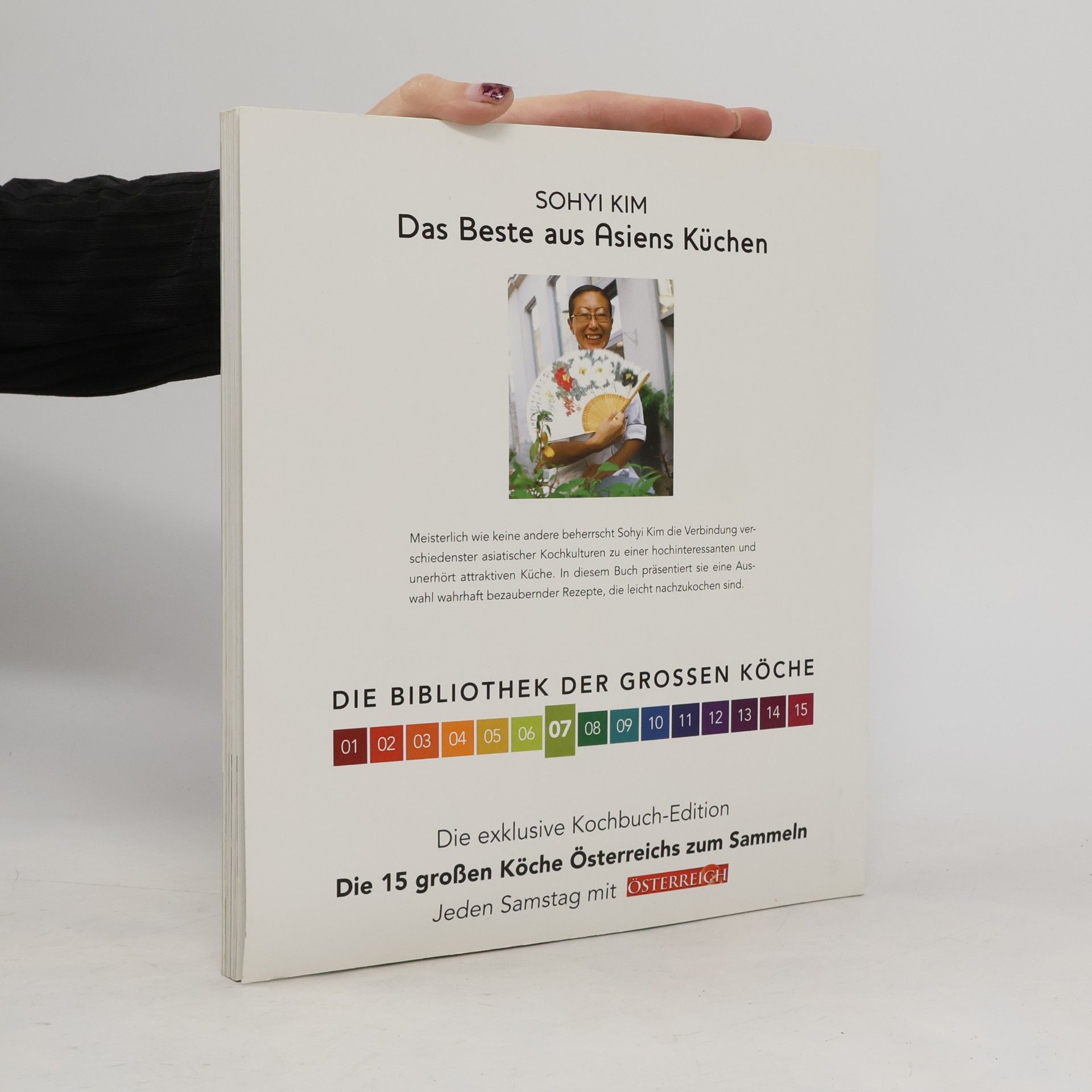 Sohyi Kim Das Beste aus Asiens Küchen. Band 7