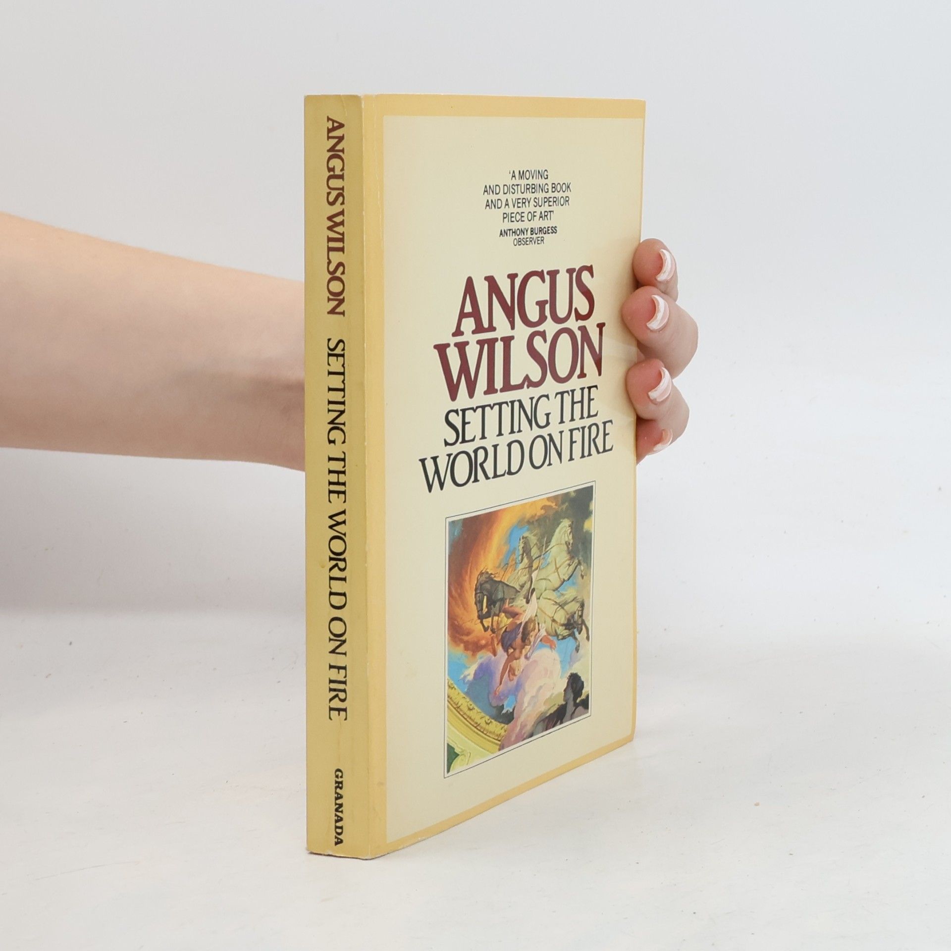 Angus Wilson Setting the World on Fire