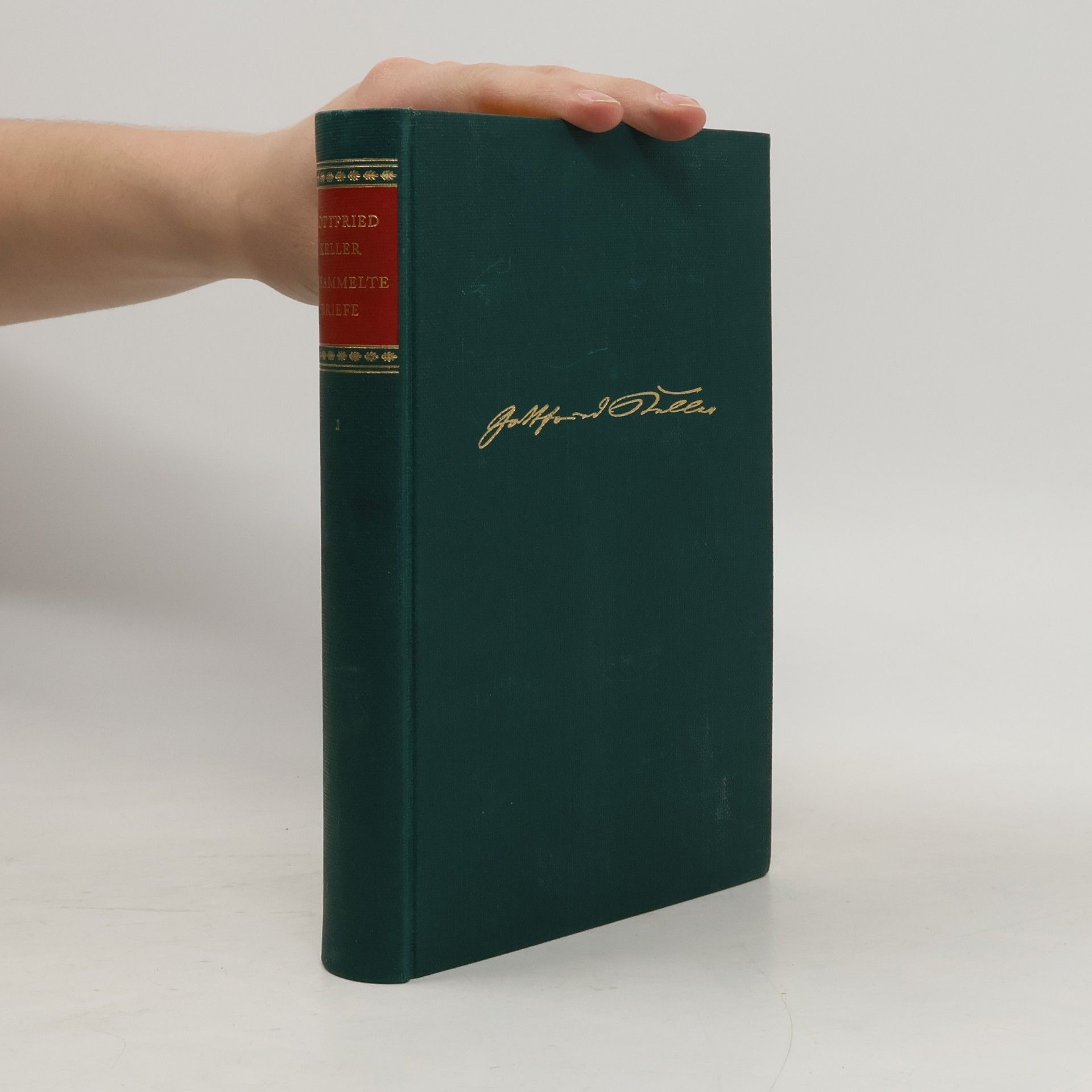 Gottfried Keller Gesammelte Briefe 1