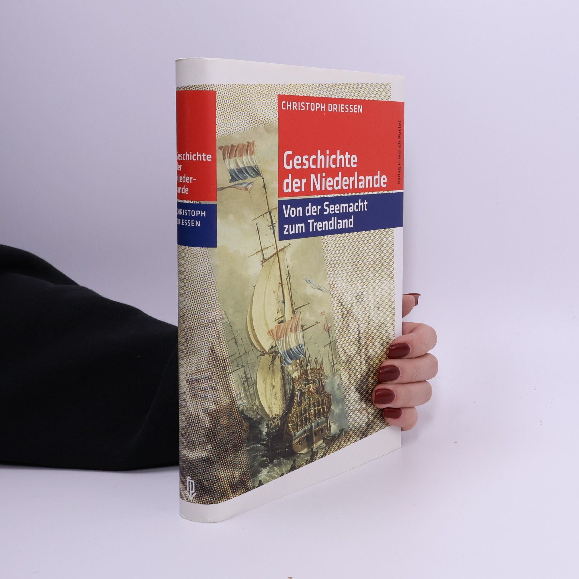 Christoph Driessen Geschichte der Niederlande