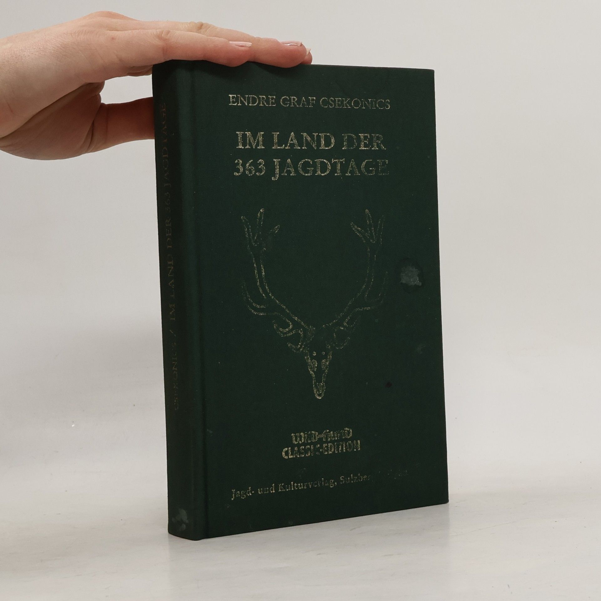 Endre Csekonics Im Land der 363 Jagdtage