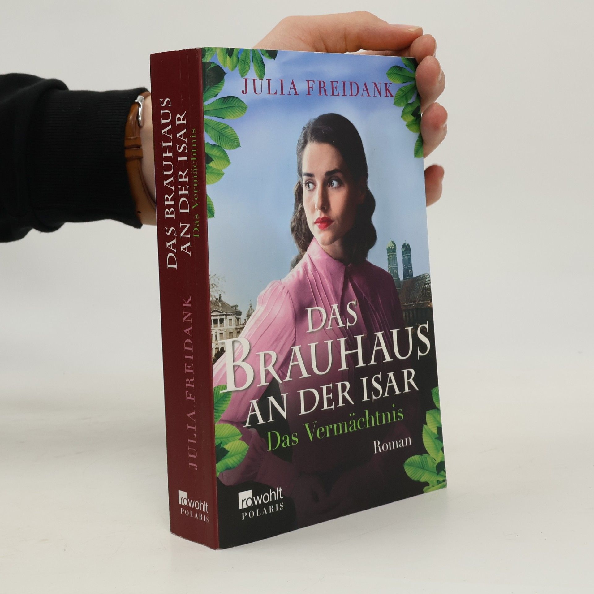 Julia Freidank Das Brauhaus an der Isar: Das Vermächtnis