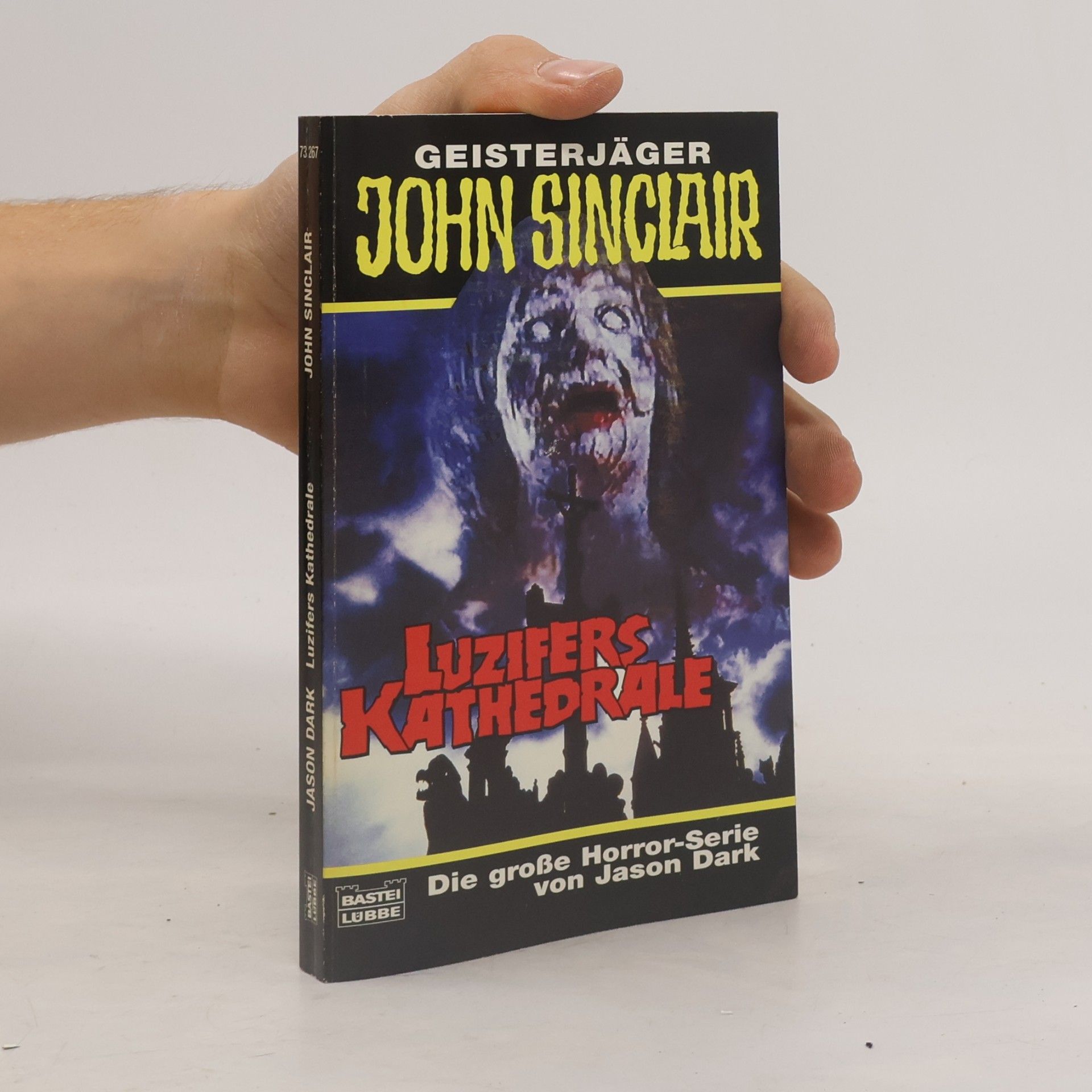 Jason Dark Luzifers Kathedrale. Horror-Roman