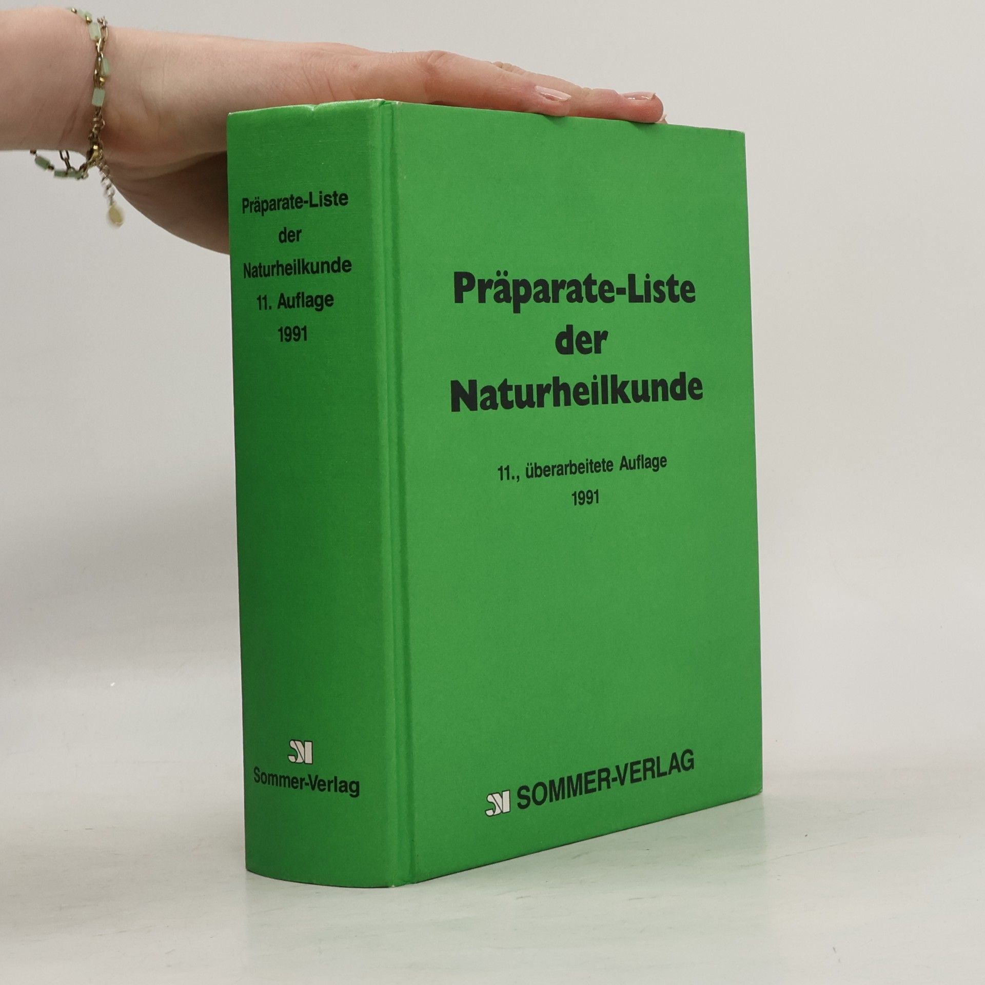 Various authors Präparate-Liste der Naturheilkunde 1991
