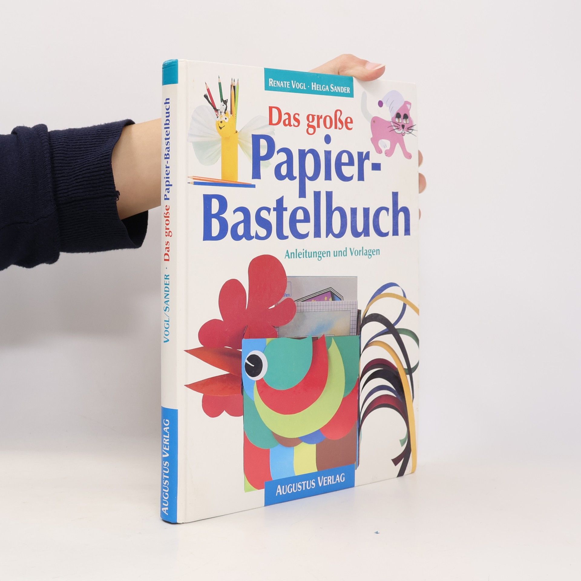 Das grosse Papierbastelbuch