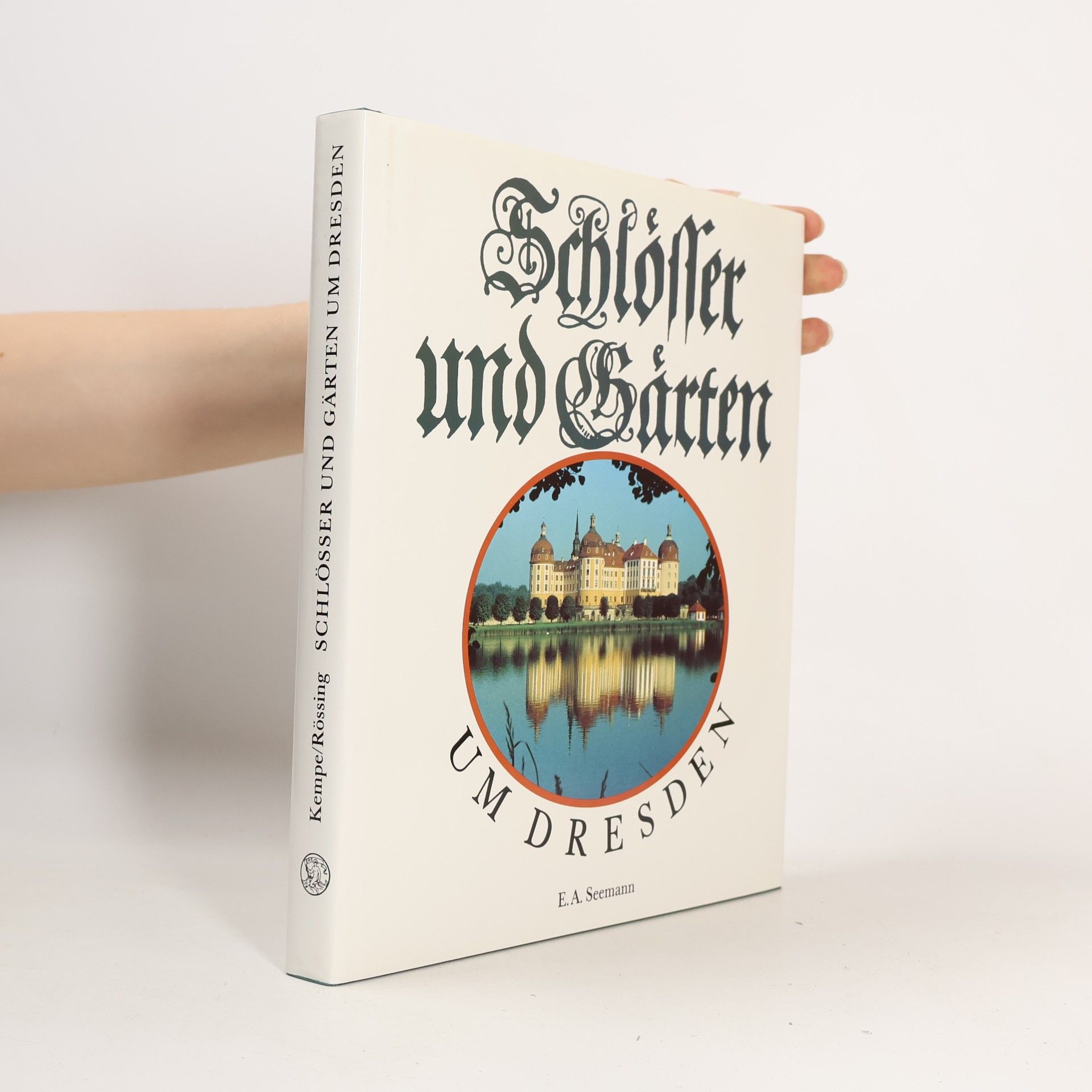 Schlösser und Gärten um Dresden