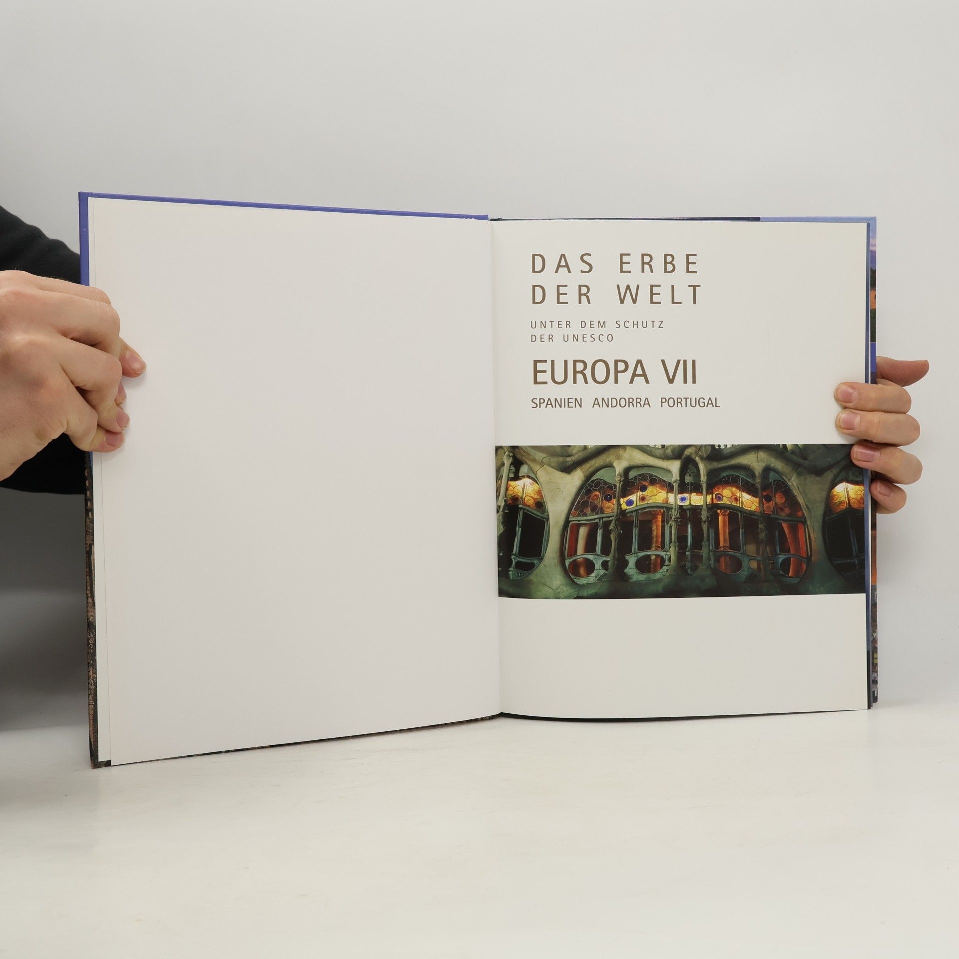 Collectif d'auteurs Das Erbe. Der Welt. Europa VII.