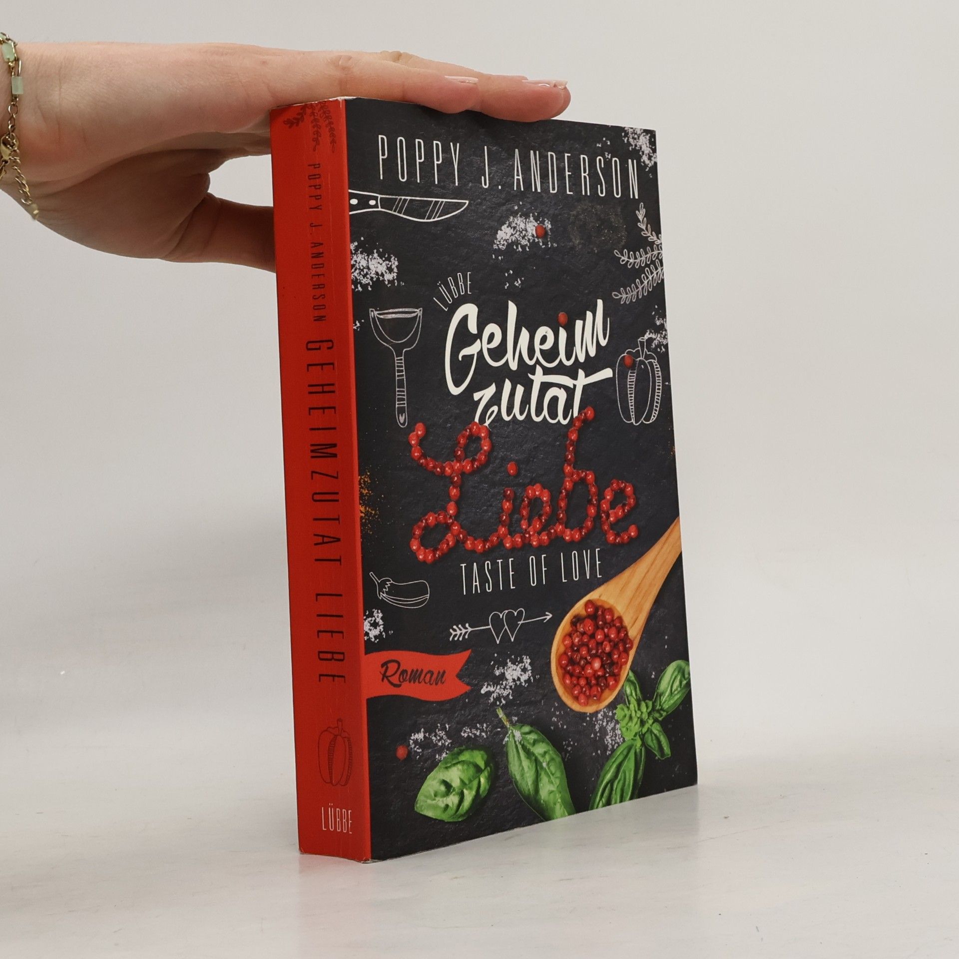 Poppy J. Anderson Taste of Love - Geheimzutat Liebe