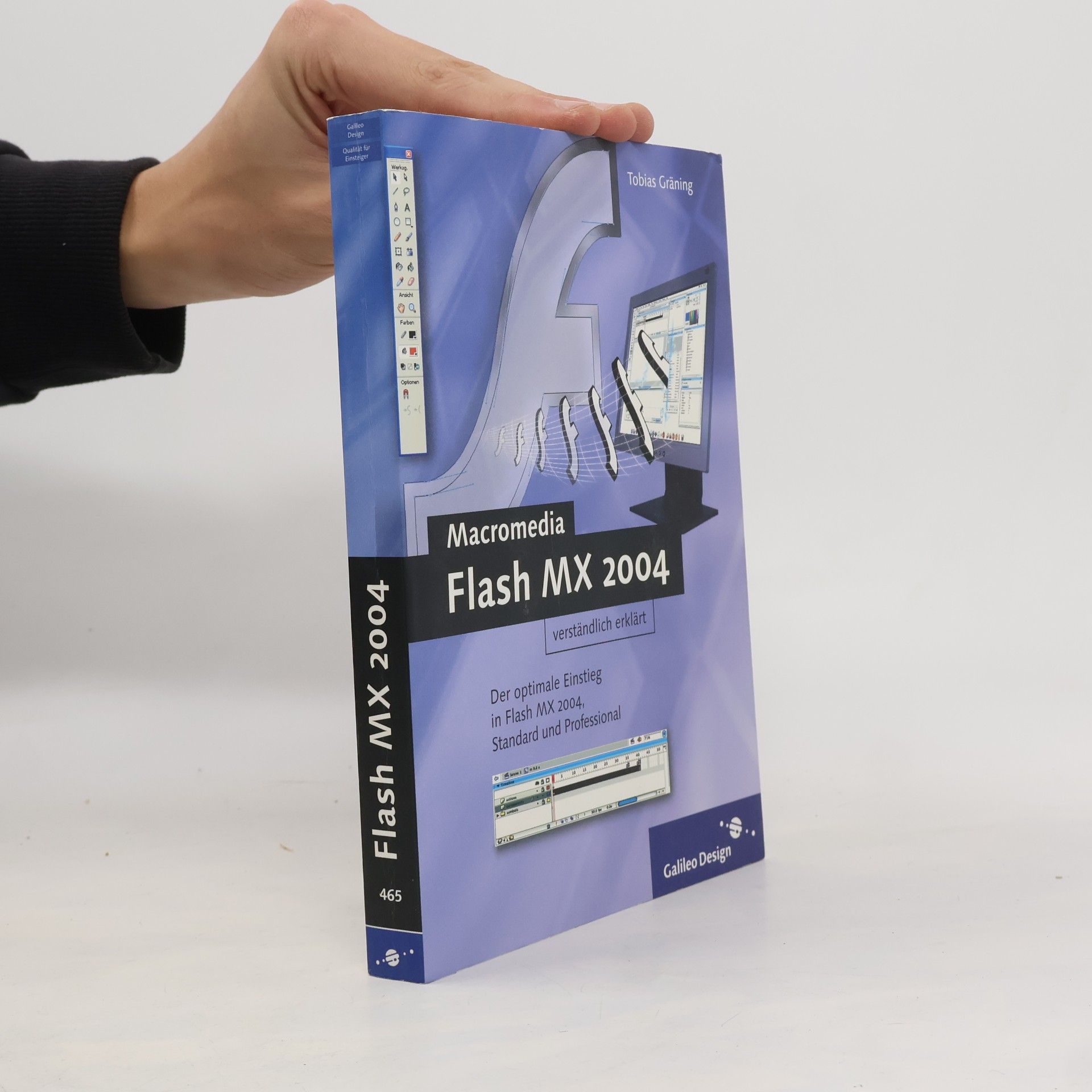 Tobias Gräning Qualität für Einsteiger: Flash MX 2004 verständlich erklärt