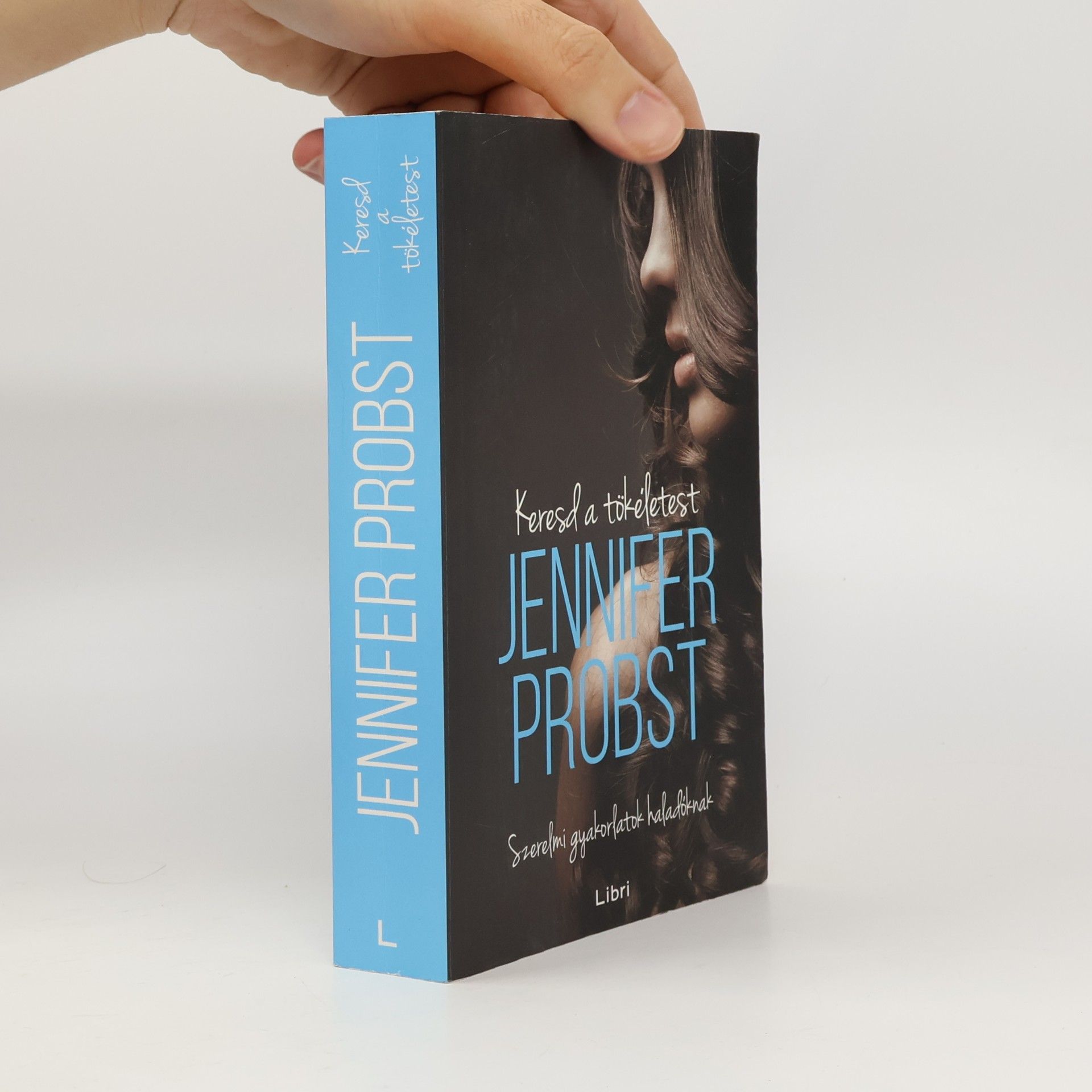 Jennifer Probst Keresd a tökéletest