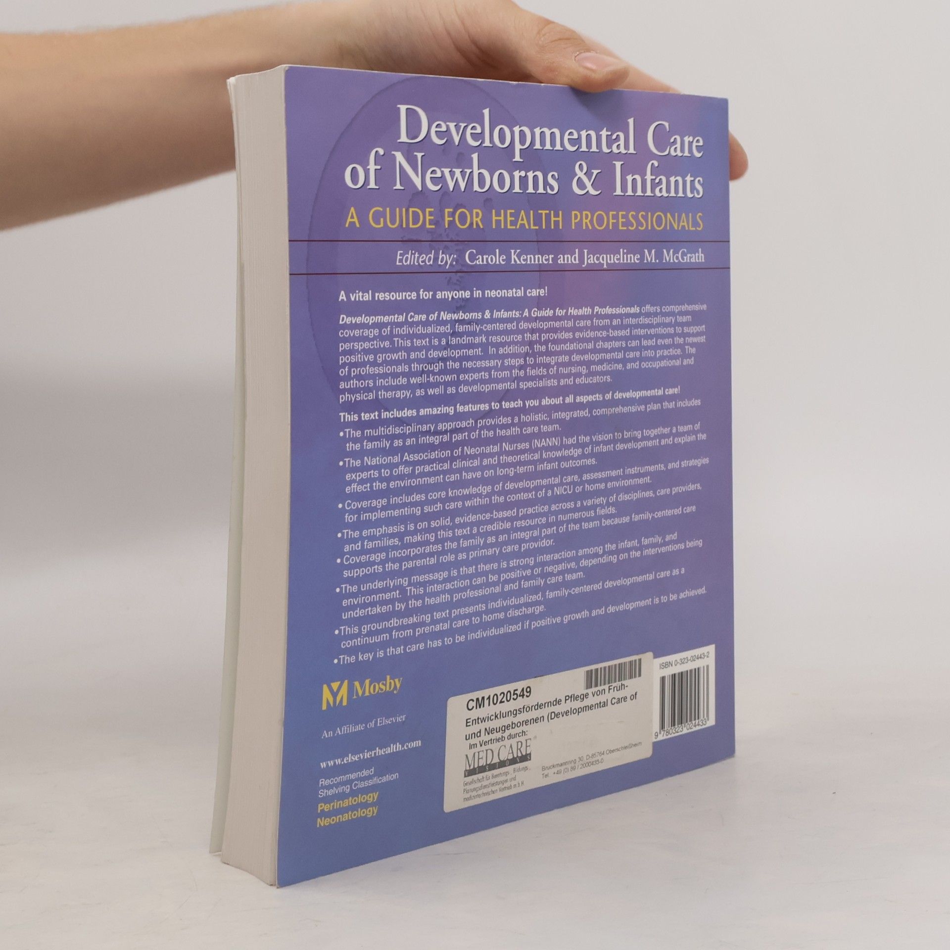 Carole Kenner Developmental Care of Newborns & Infants