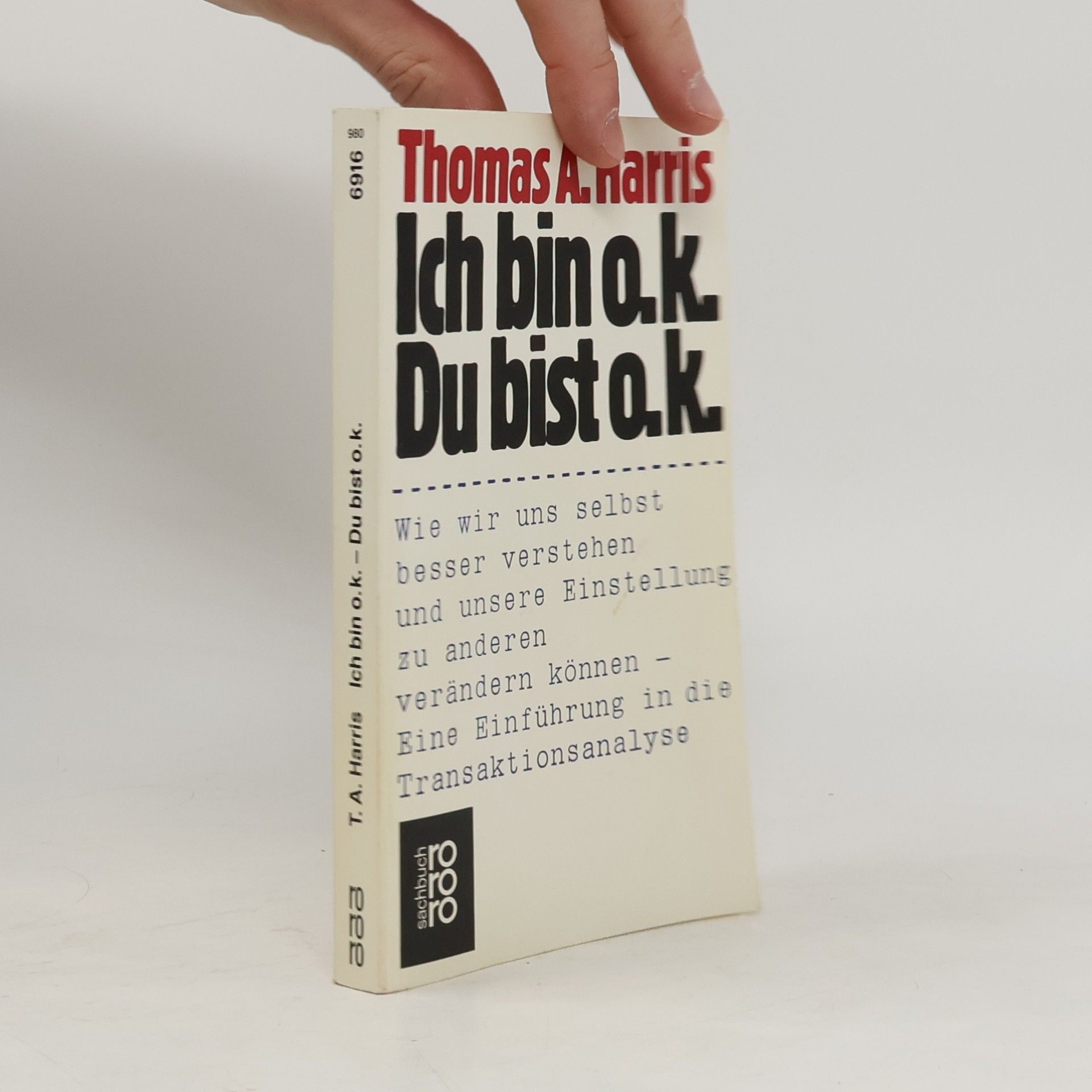 Ich bin o.k. Du bist o.k.