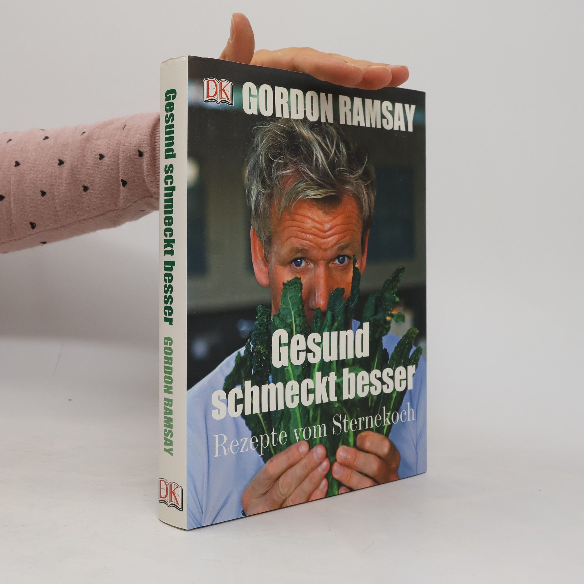 Gordon Ramsay Gesund schmeckt besser!
