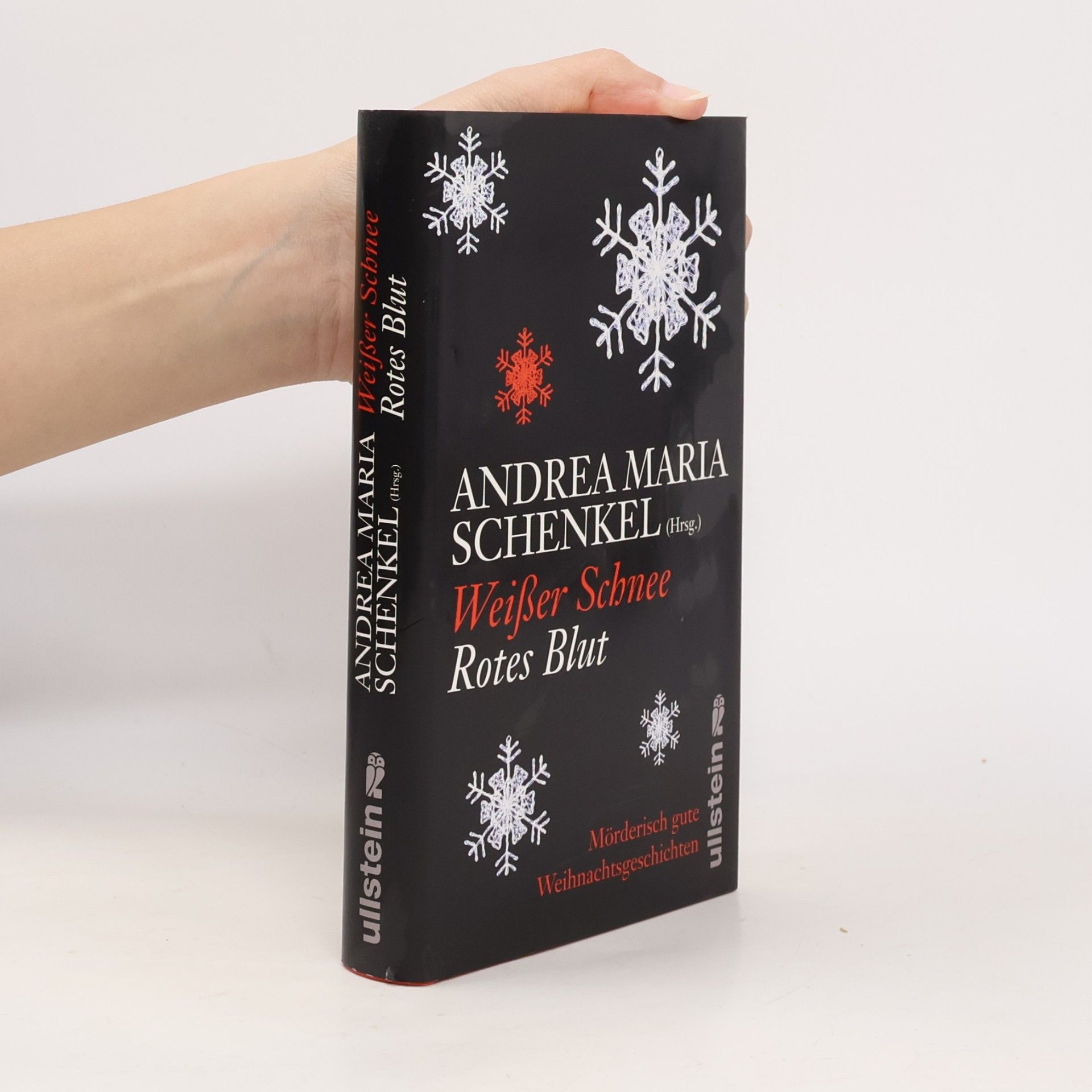 Andrea Maria Schenkel Weißer Schnee, rotes Blut