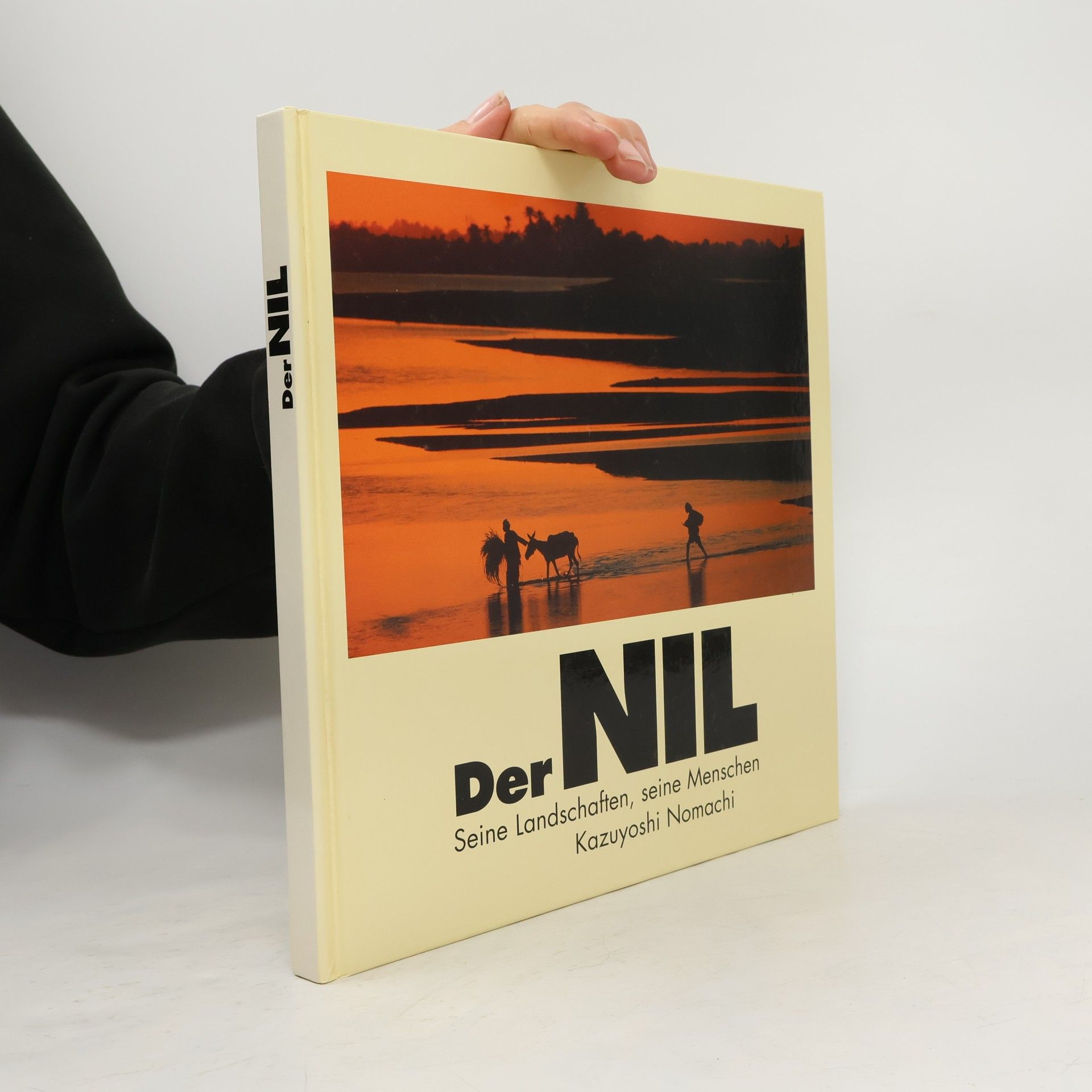Der Nil - Seine Landschaften, seine Menschen