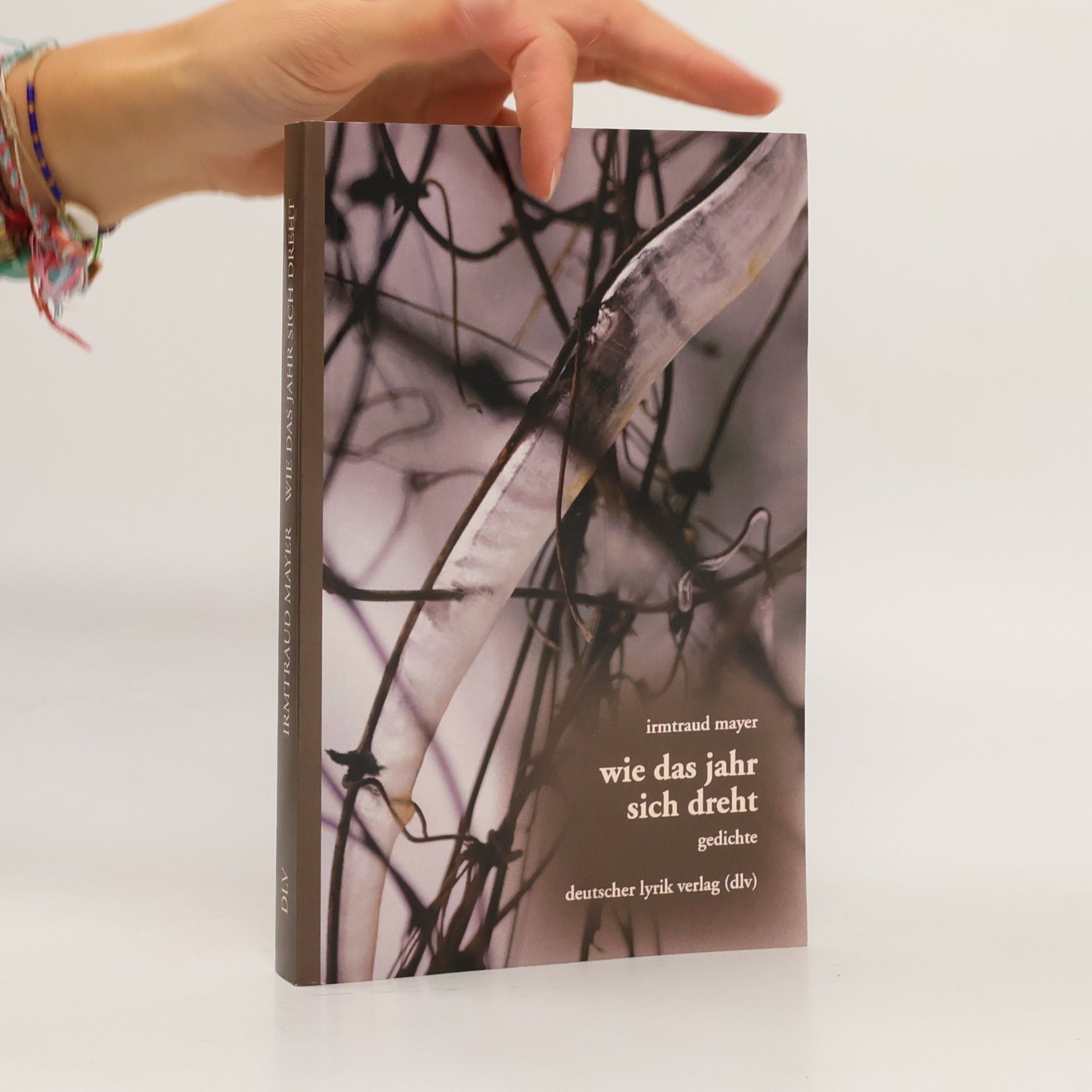 wie das jahr sich dreht: gedichte (deutscher lyrik verlag)