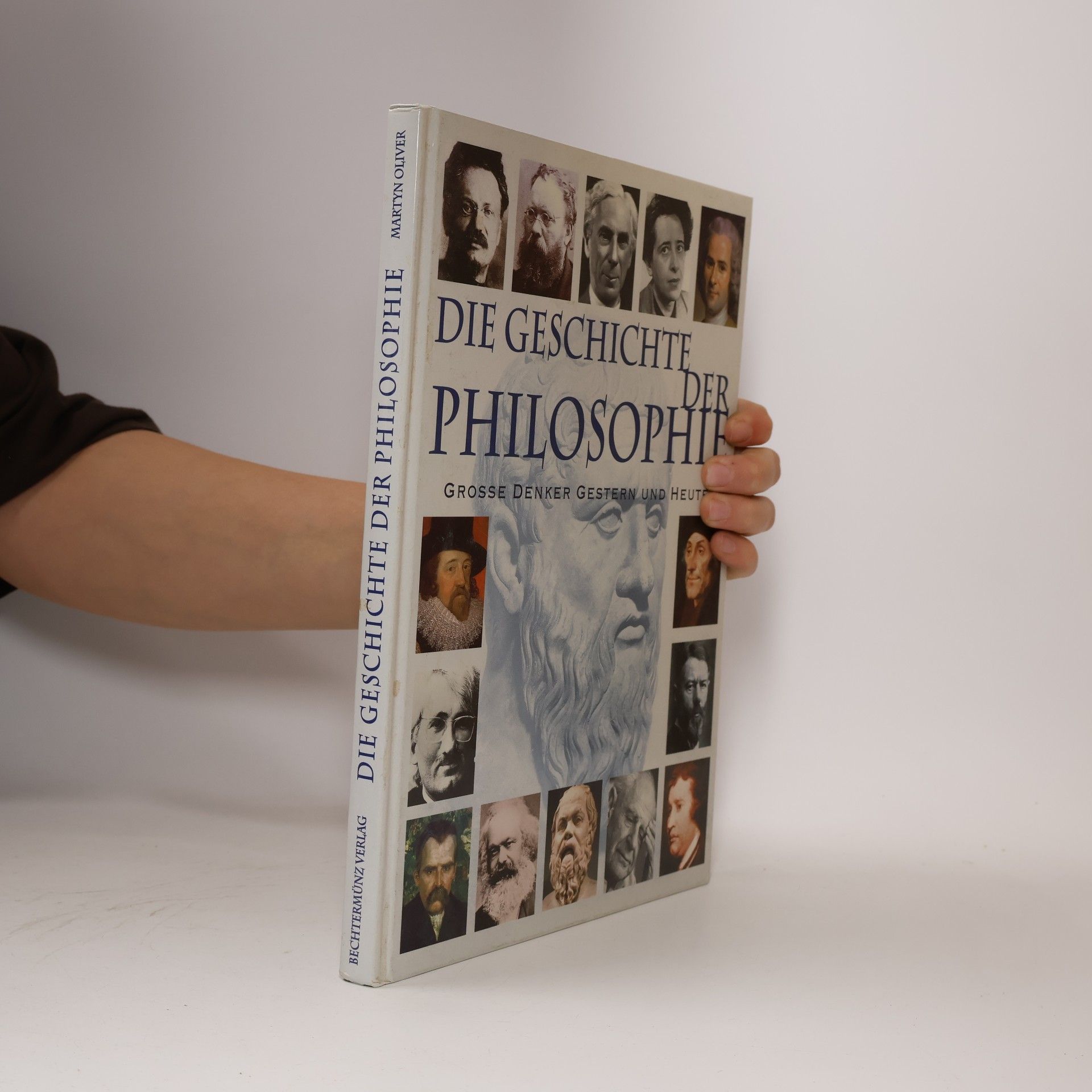 Martyn Oliver Die Geschichte der Philosophie