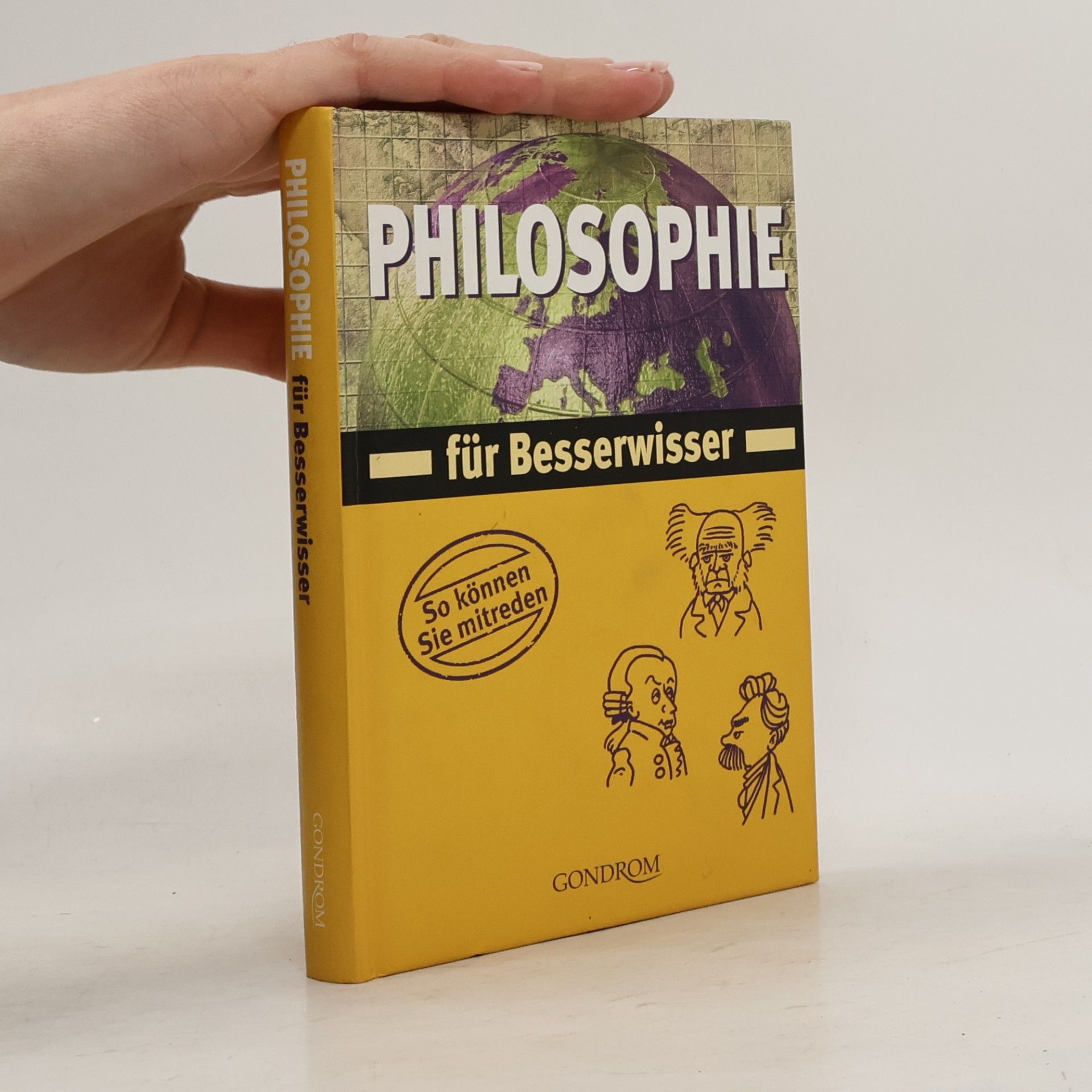 Christa Pöppelmann Philosophie für Besserwisser