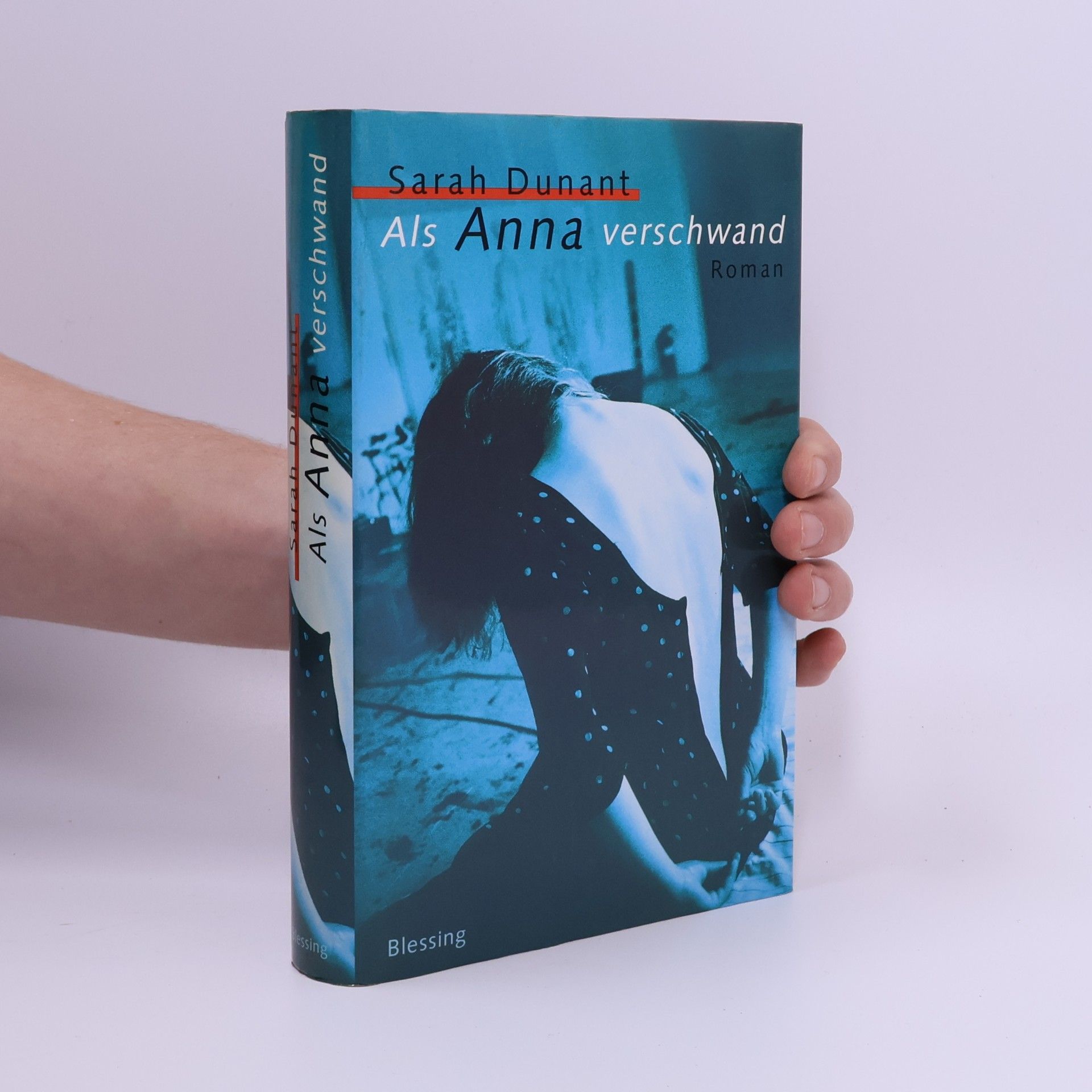Sarah Dunant Als Anna verschwand