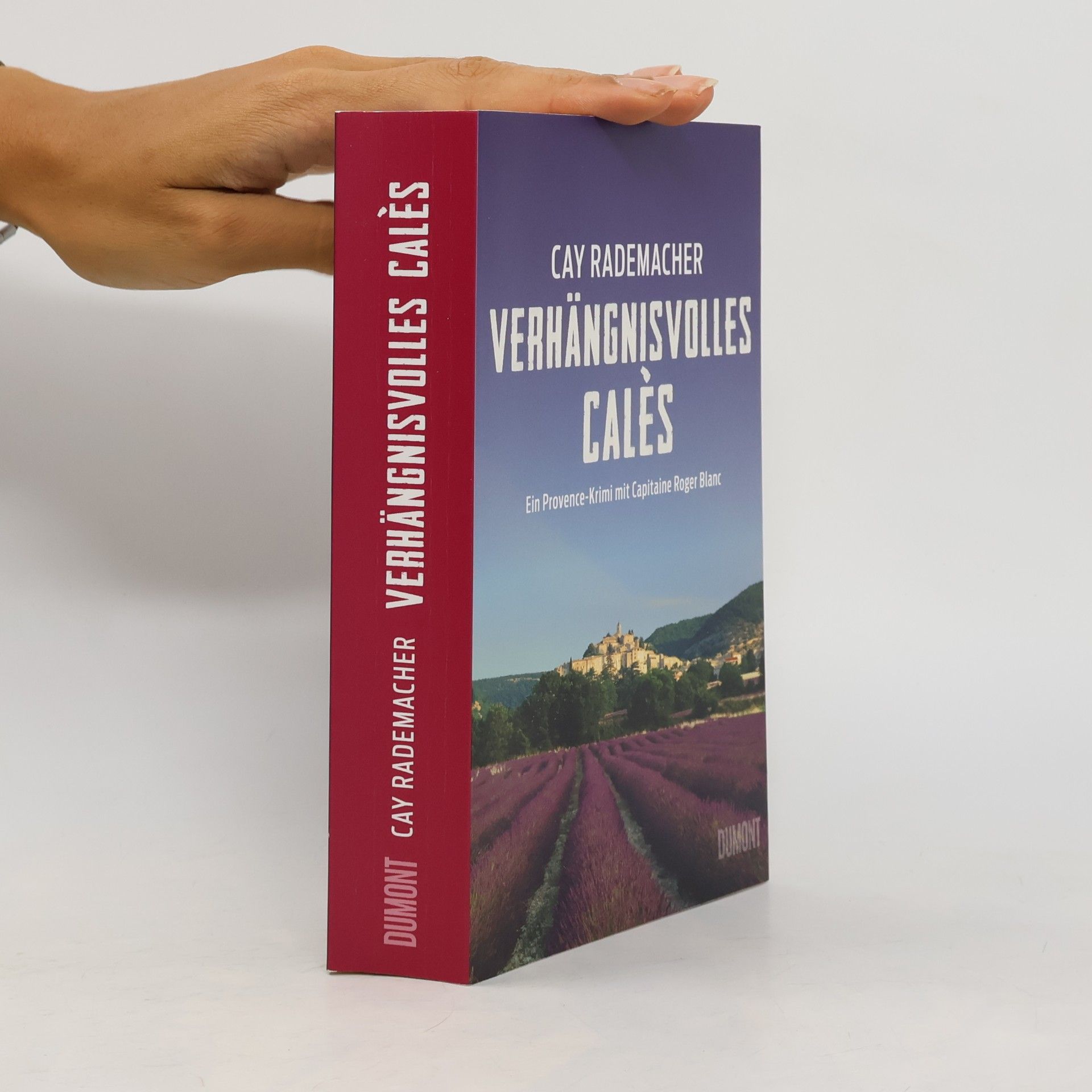 Verhängnisvolles Calès