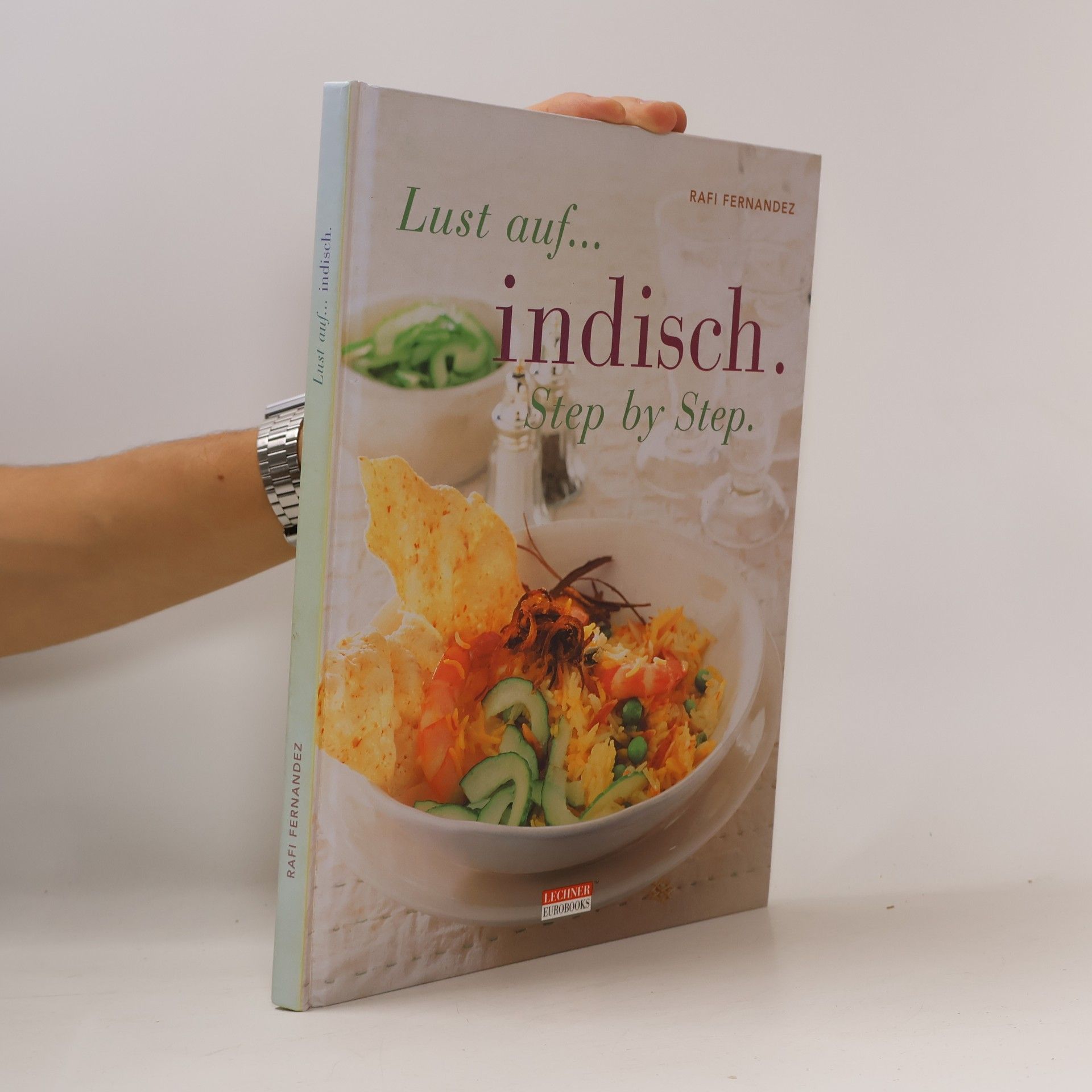 Lust auf indisch. Step by Step.