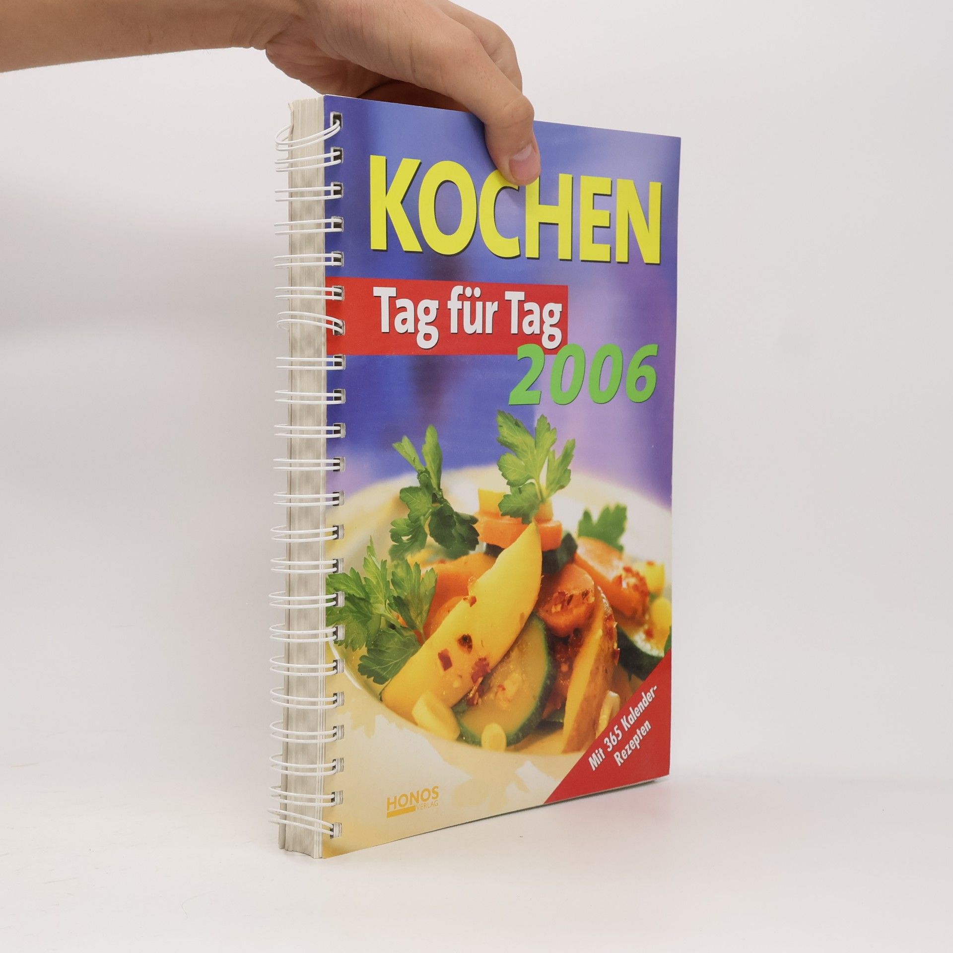 Autorenkollektiv Kochen Tag für Tag 2006