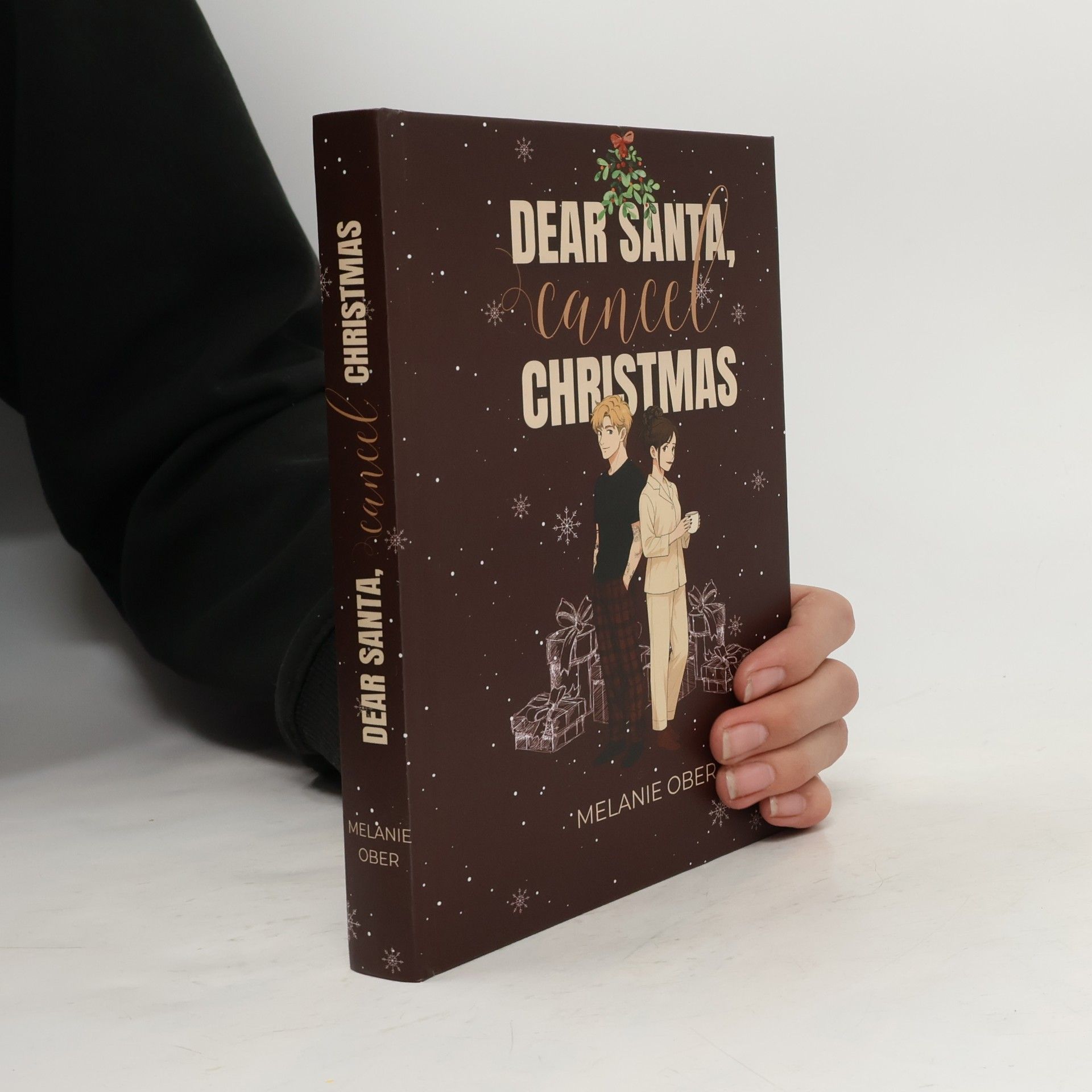 Melanie Ober Dear Santa, Cancel Christmas
