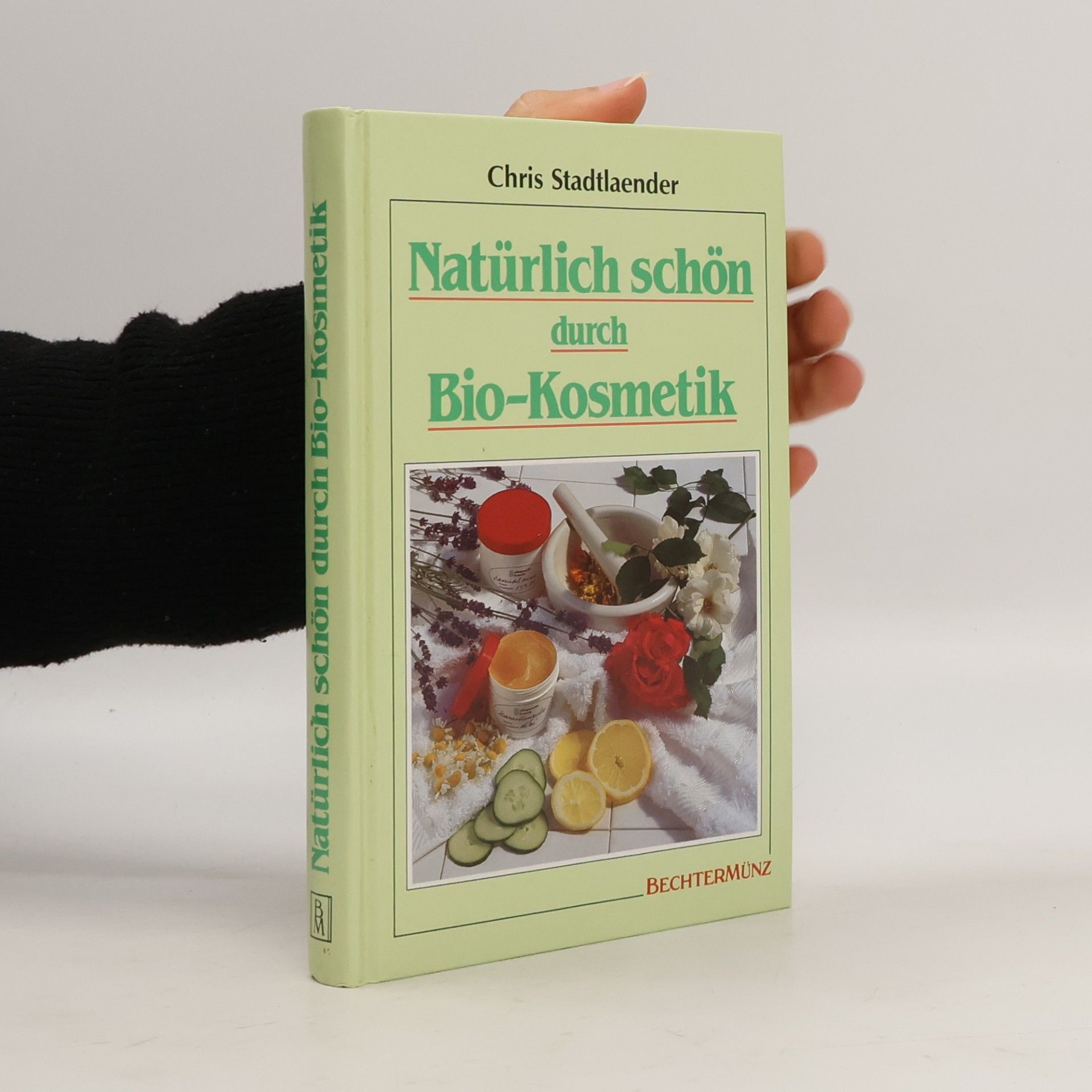 Natürlich schön durch Bio-Kosmetik