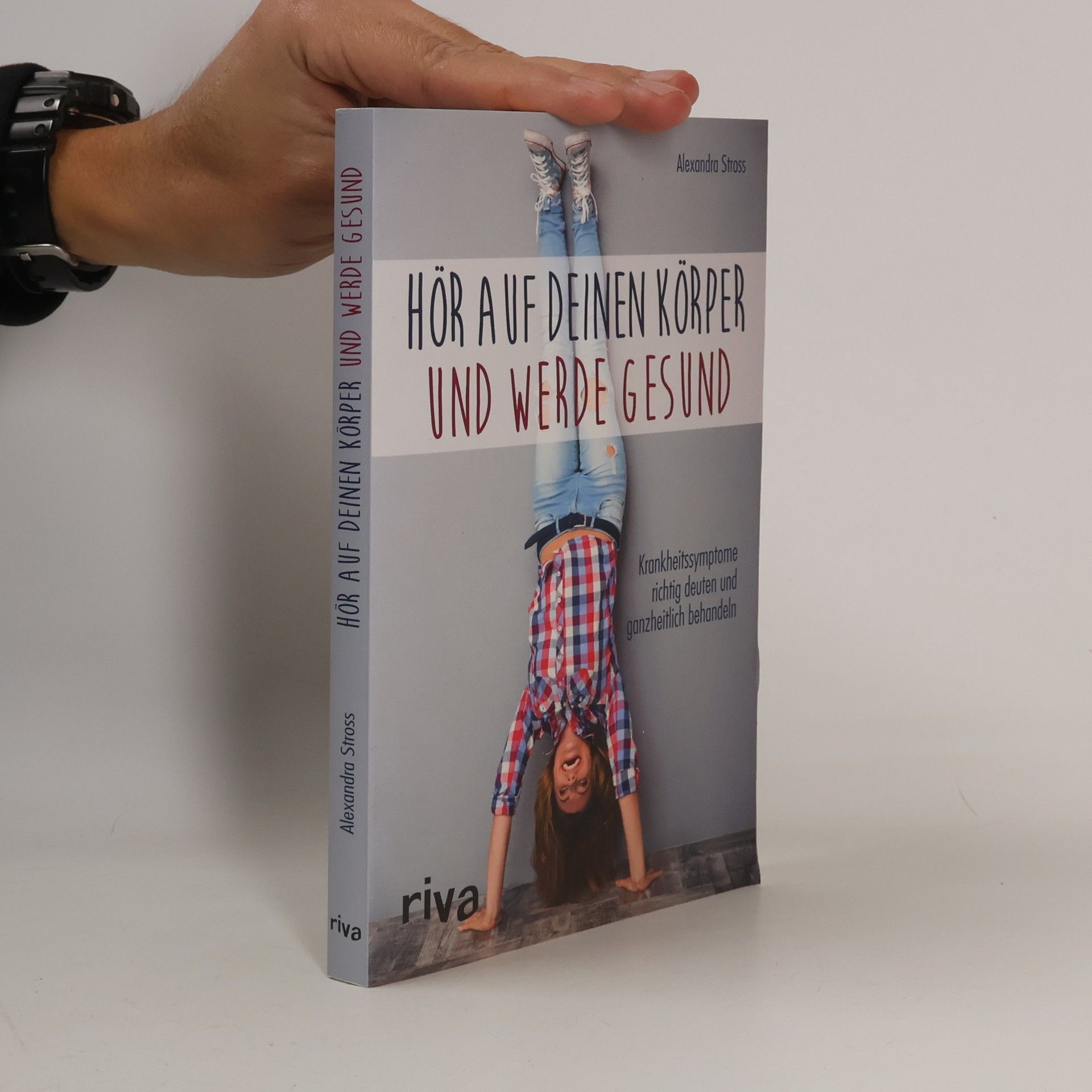 Hör auf deinen Körper und werde gesund