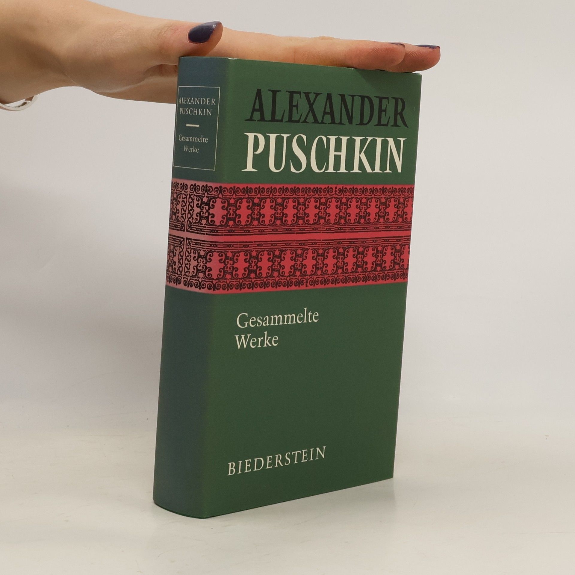 Aleksandr Sergejevič Puškin Gesammelte Werke