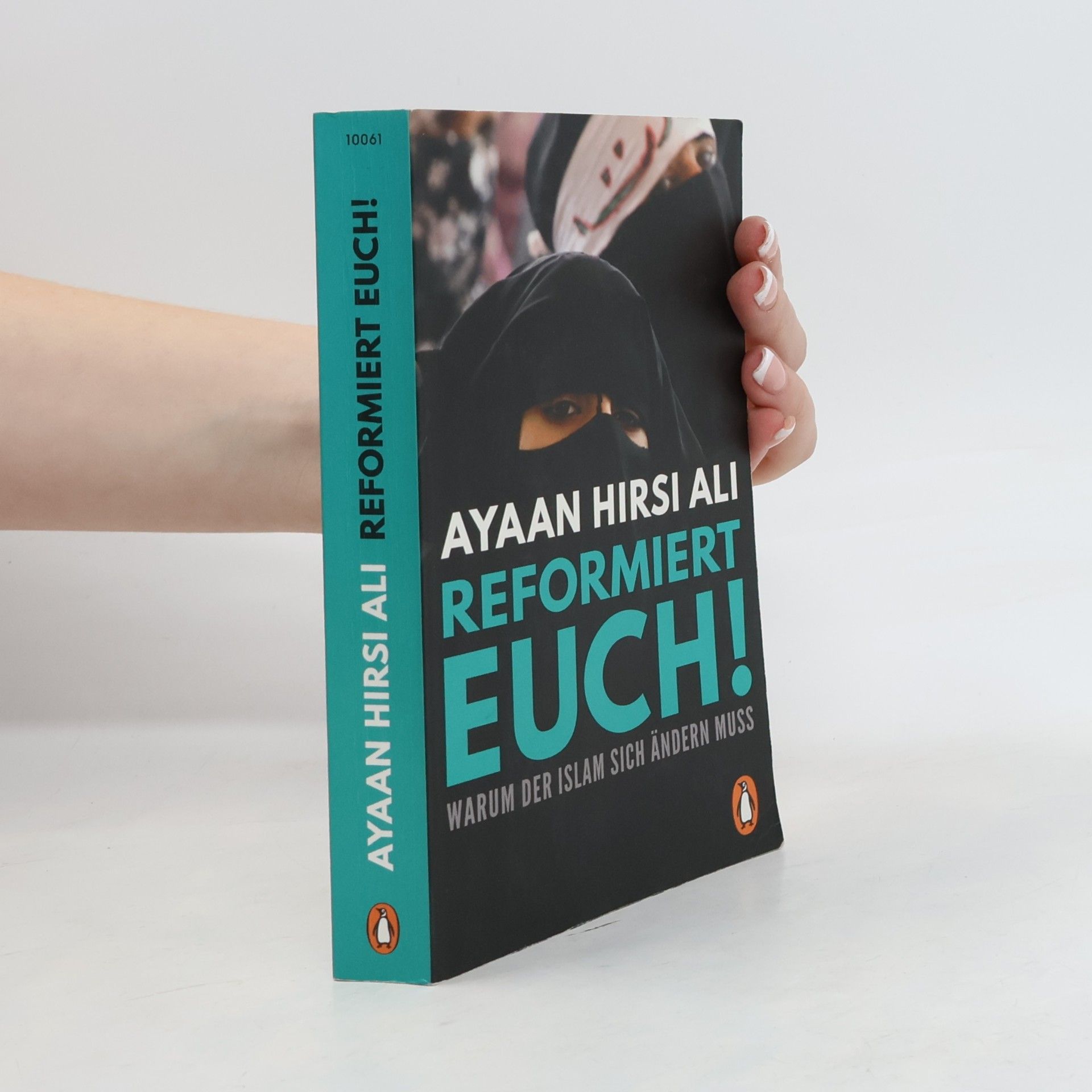 Ayaan Hirsi Ali Reformiert euch!
