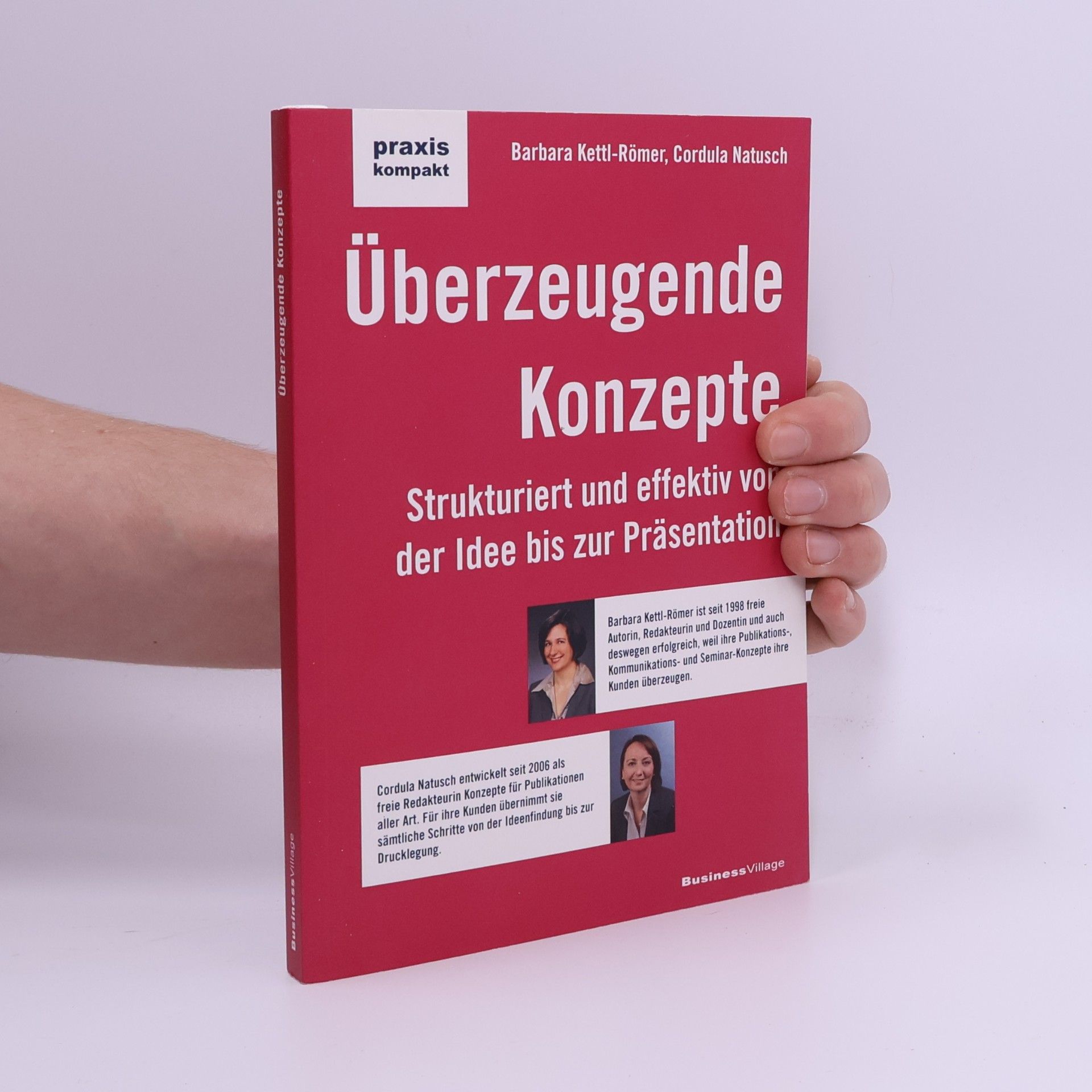 Praxis kompakt: Überzeugende Konzepte