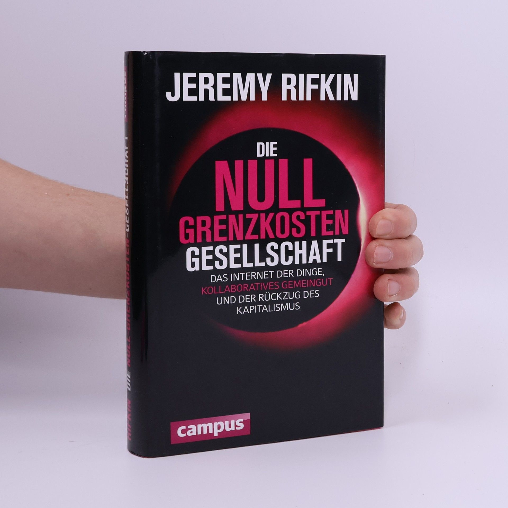 Jeremy Rifkin Die Null-Grenzkosten-Gesellschaft