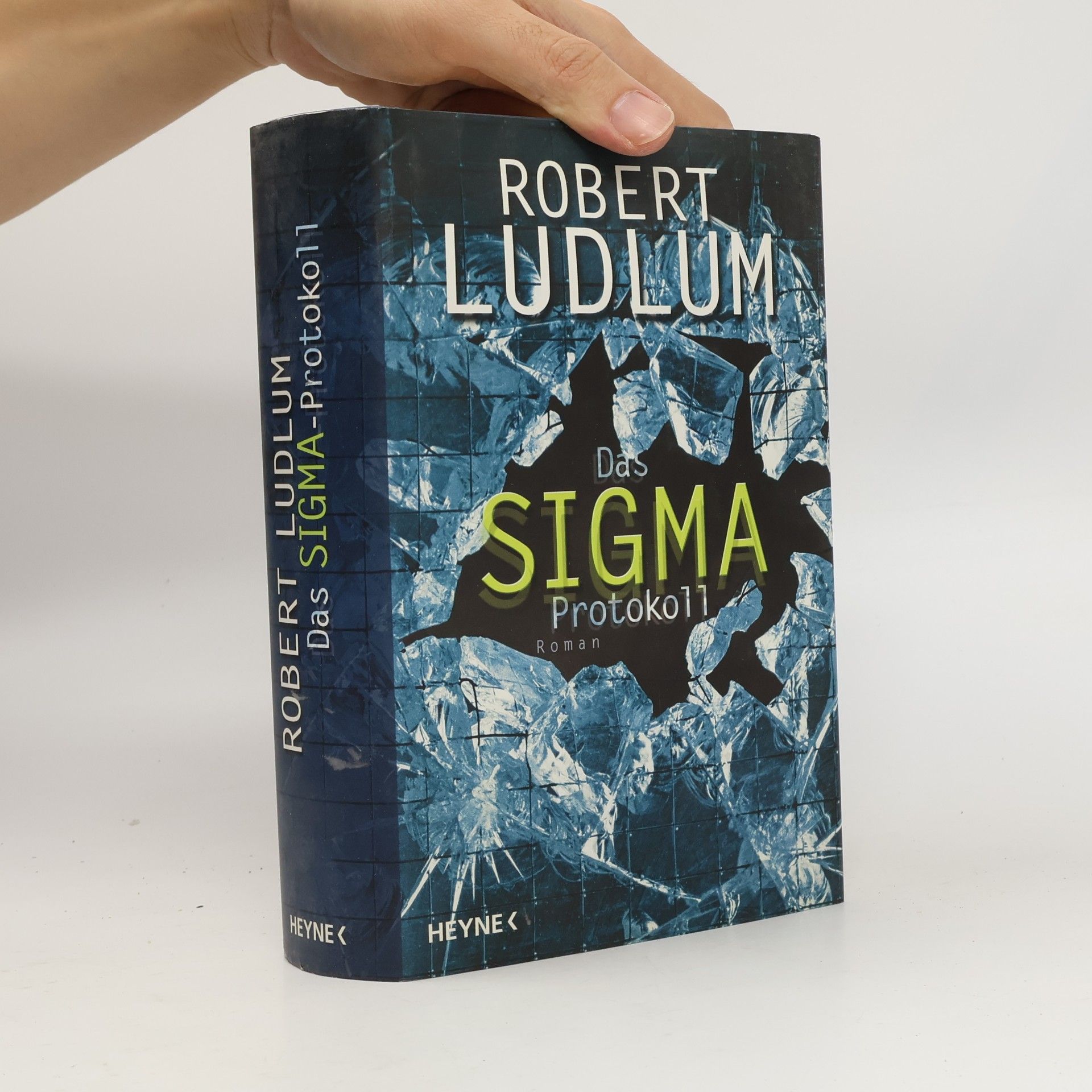 Robert Ludlum Das Sigma-Protokoll