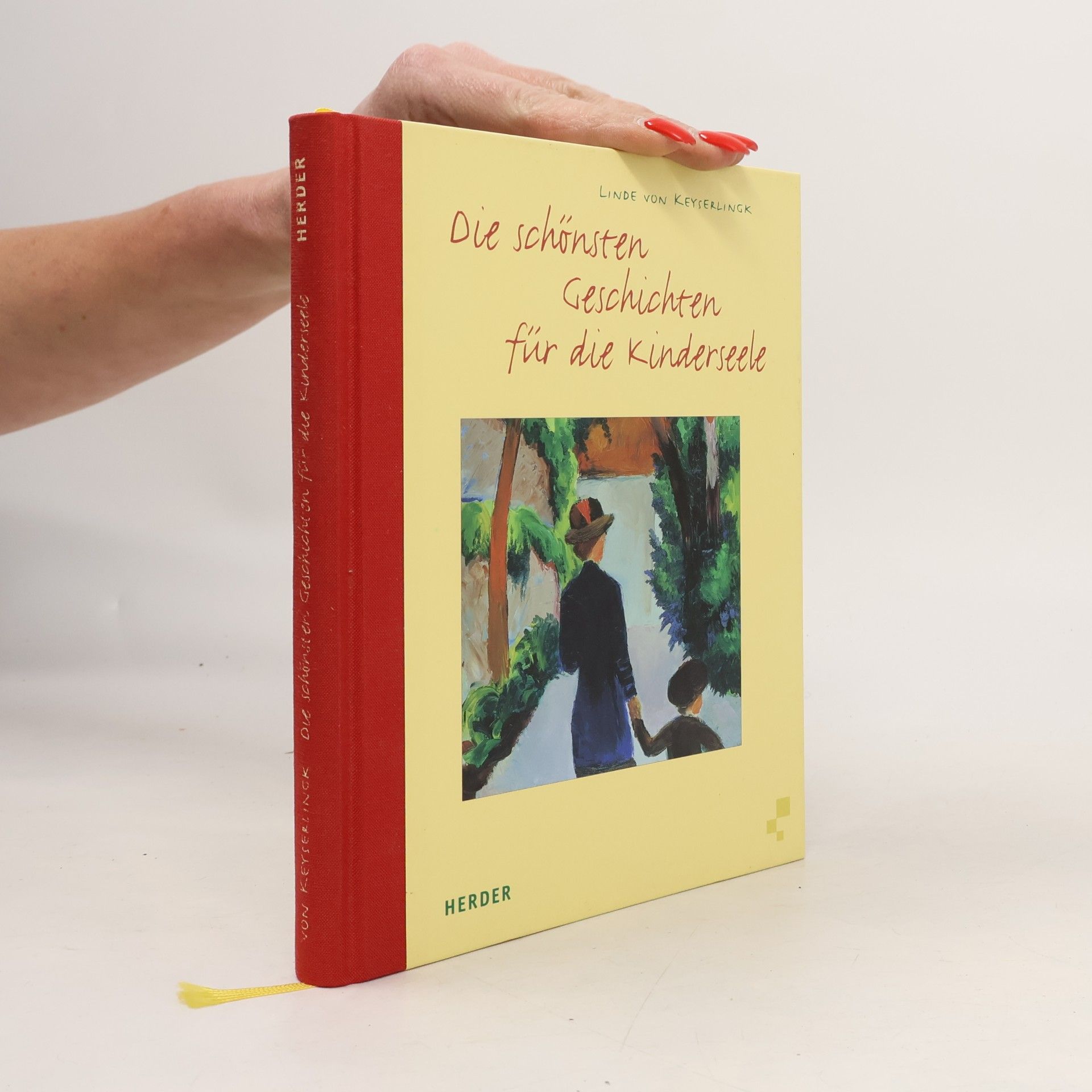 Die schönsten Geschichten für die Kinderseele