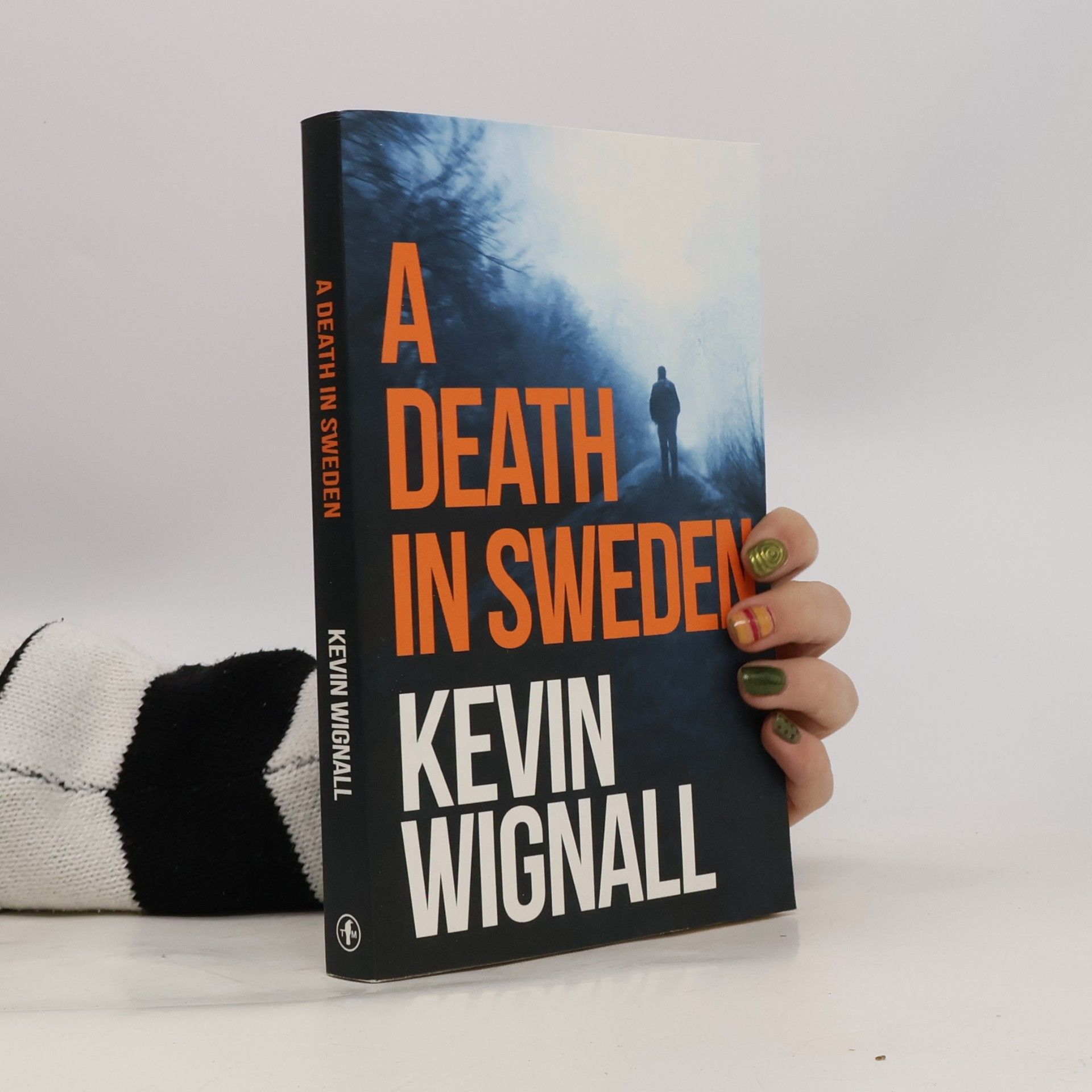 Kevin Wignall A Death in Sweden