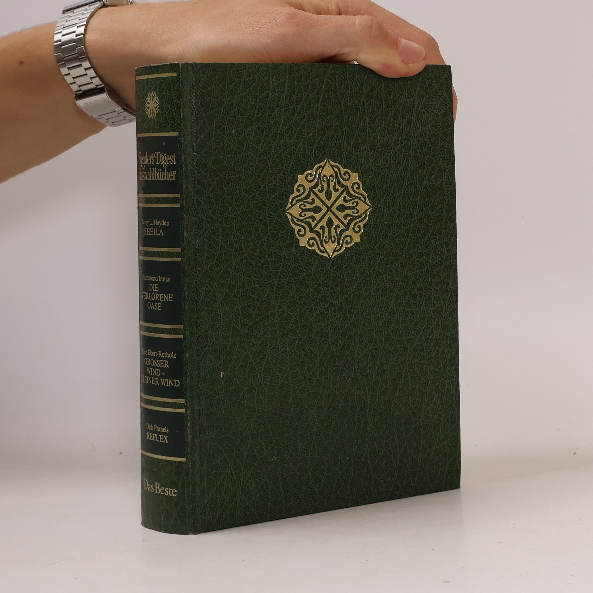 Reader's Digest Auswahlbücher: Sheila. Die verlorene Oase. Großer Wind - kleiner Wind. Reflex