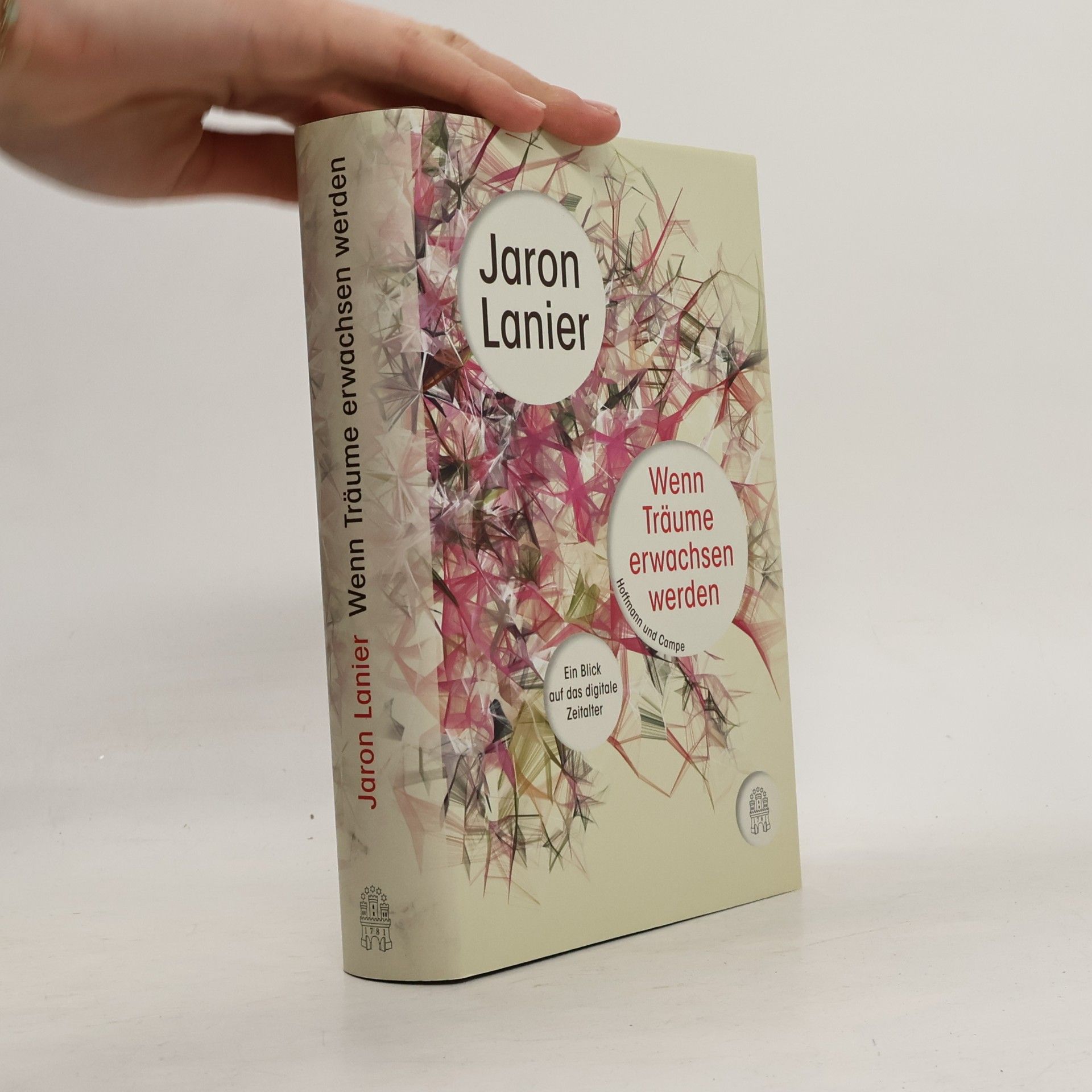 Jaron Lanier Wenn Träume erwachsen werden