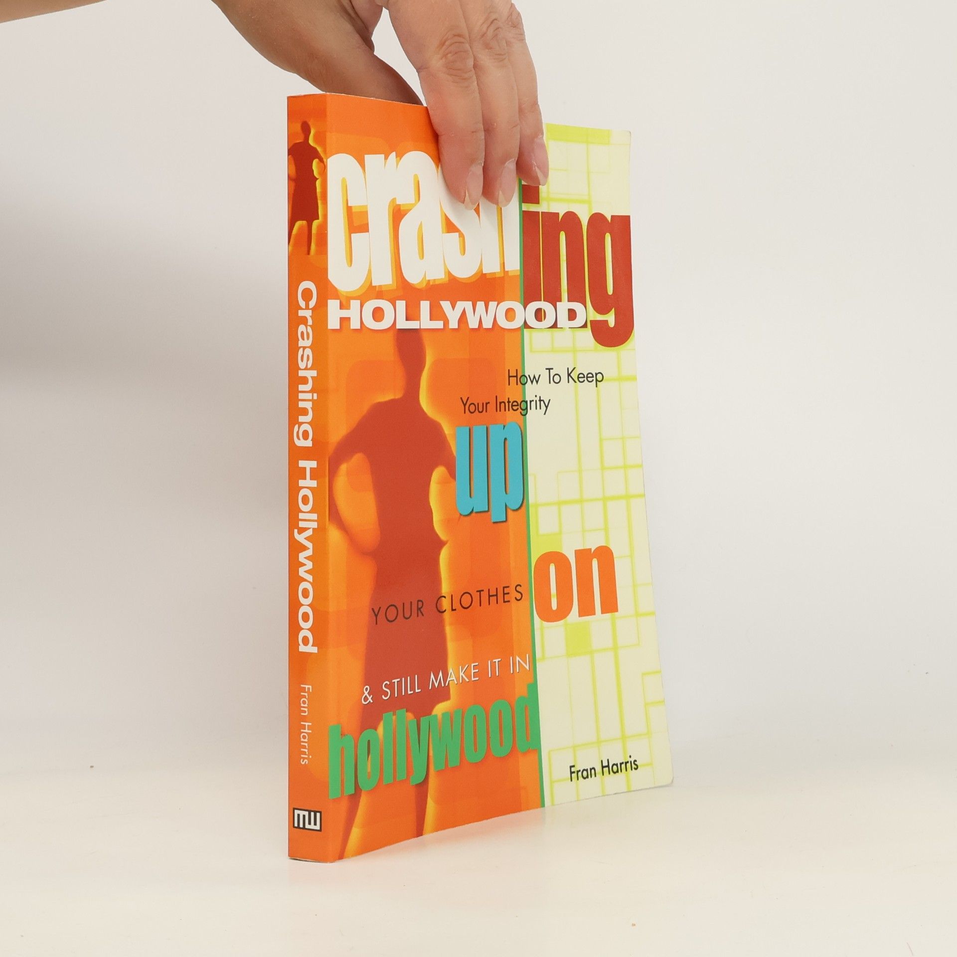 Crashing Hollywood
