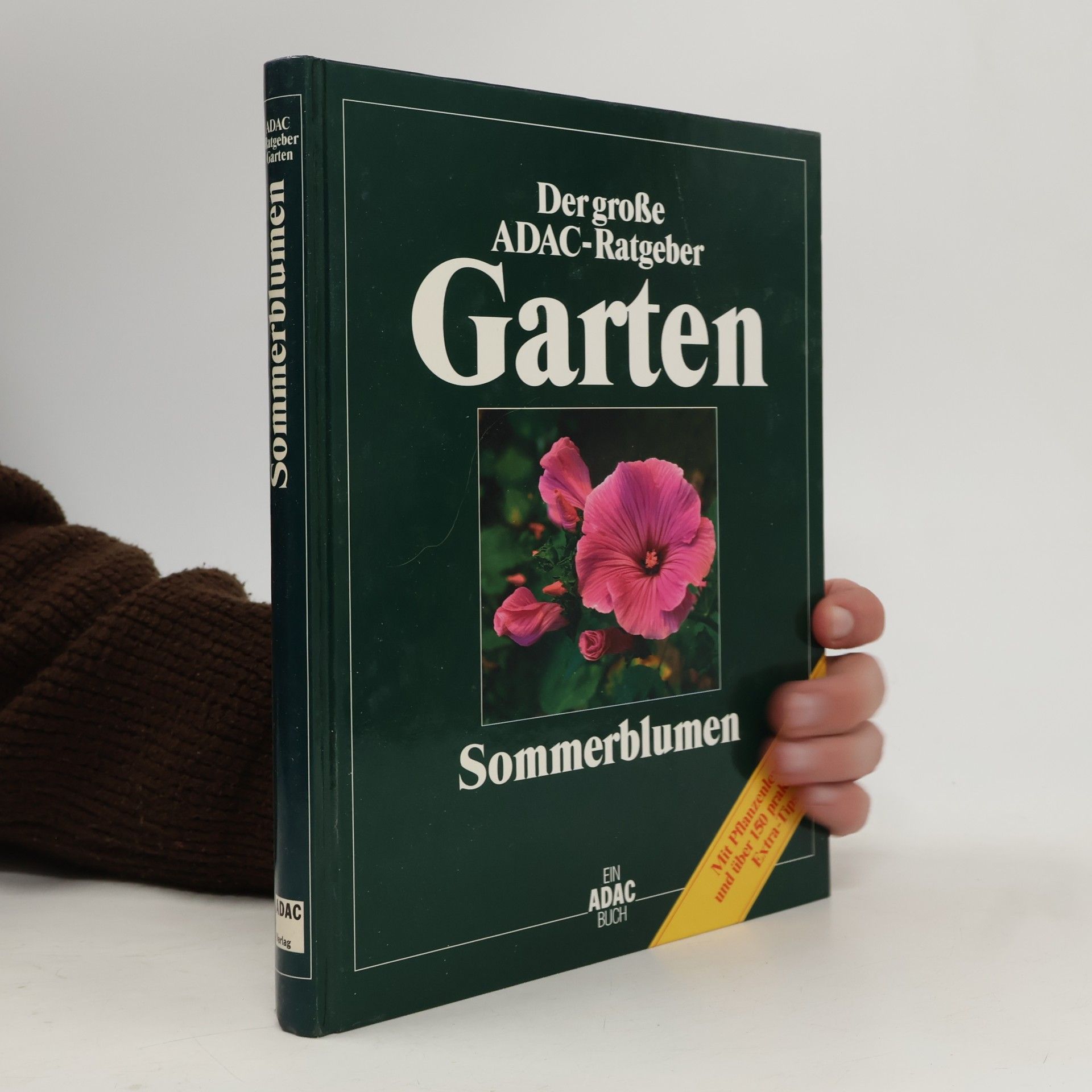 Der große ADAC-Ratgeber. Garten. Sommerblumen