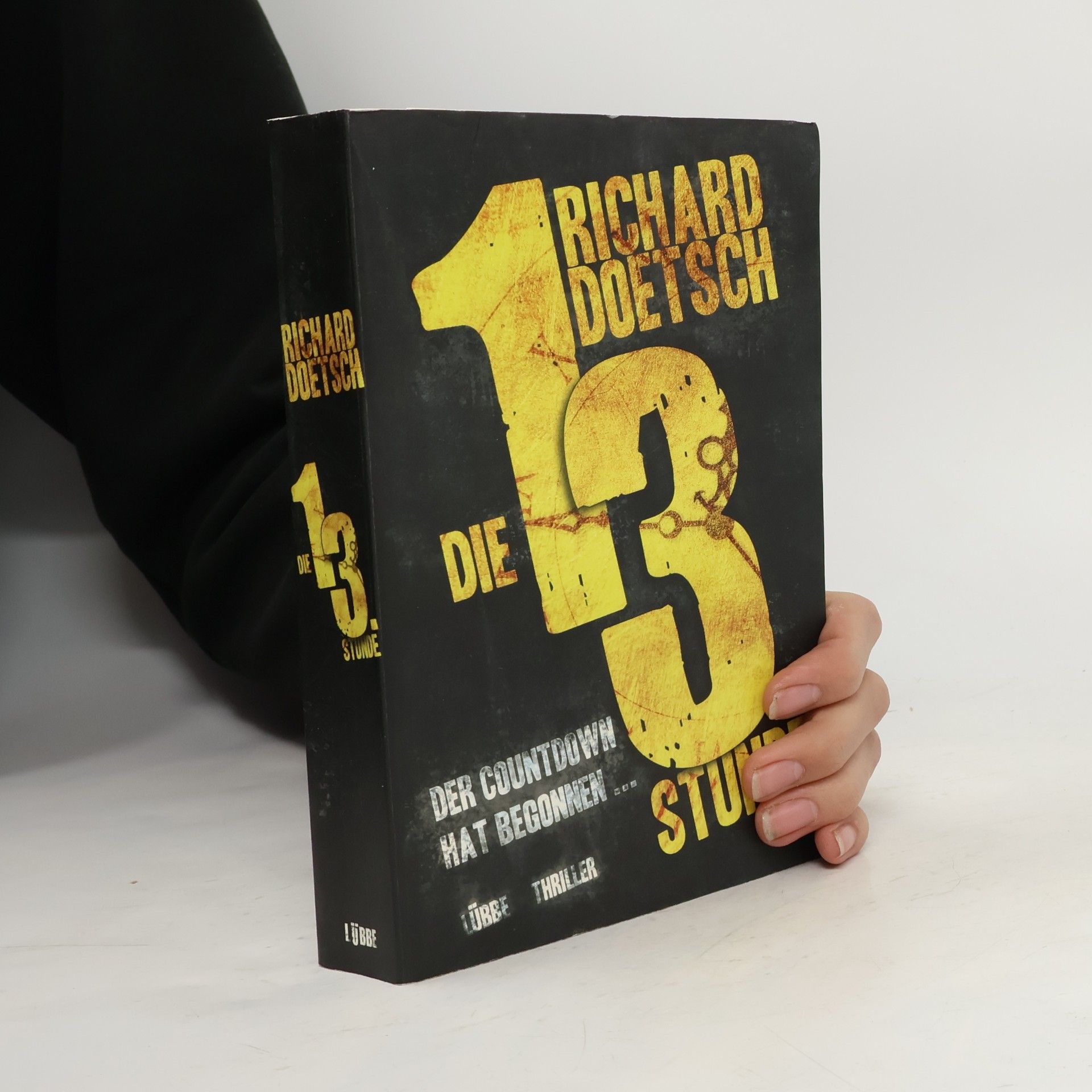 Richard Doetsch Die dreizehnte Stunde