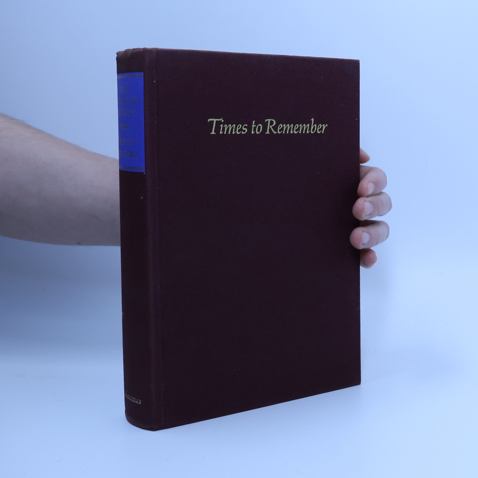Rose Fitzgerald Kennedy Times to Remember