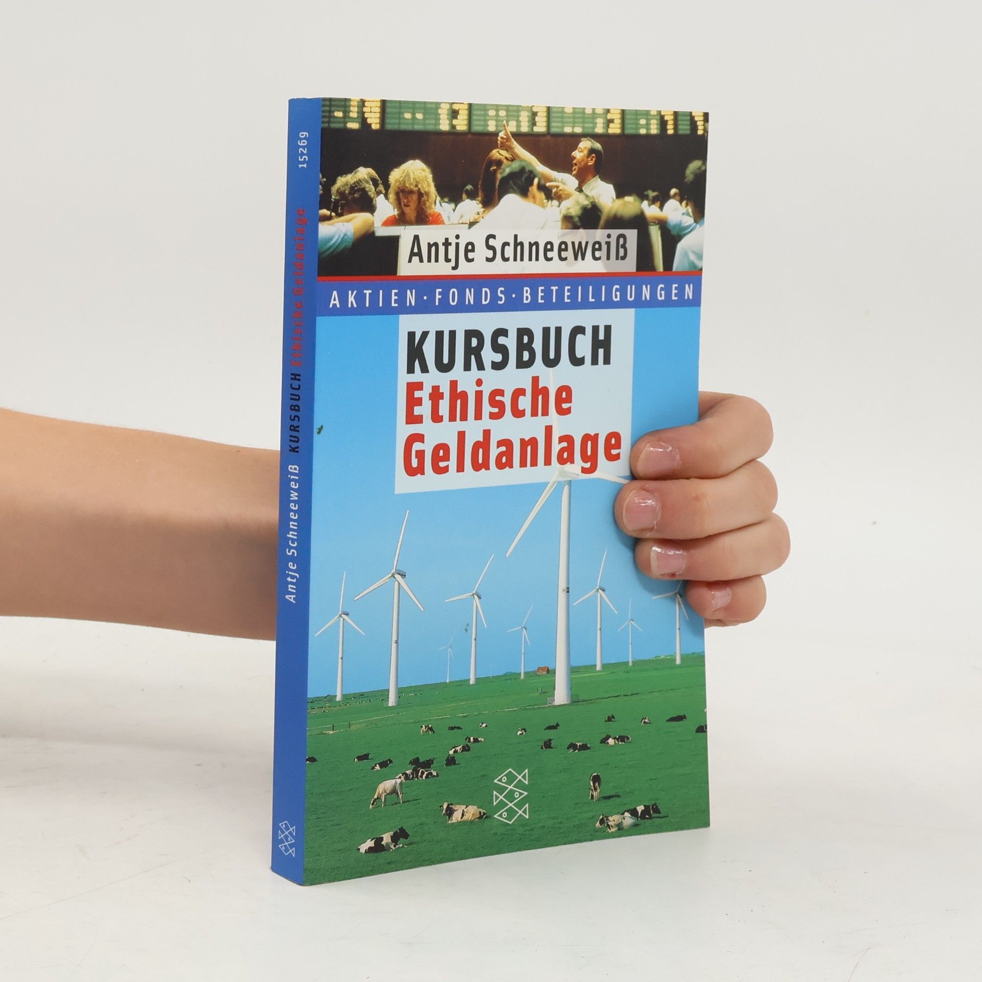 Antje Schneeweiß Kursbuch Ethische Geldanlage