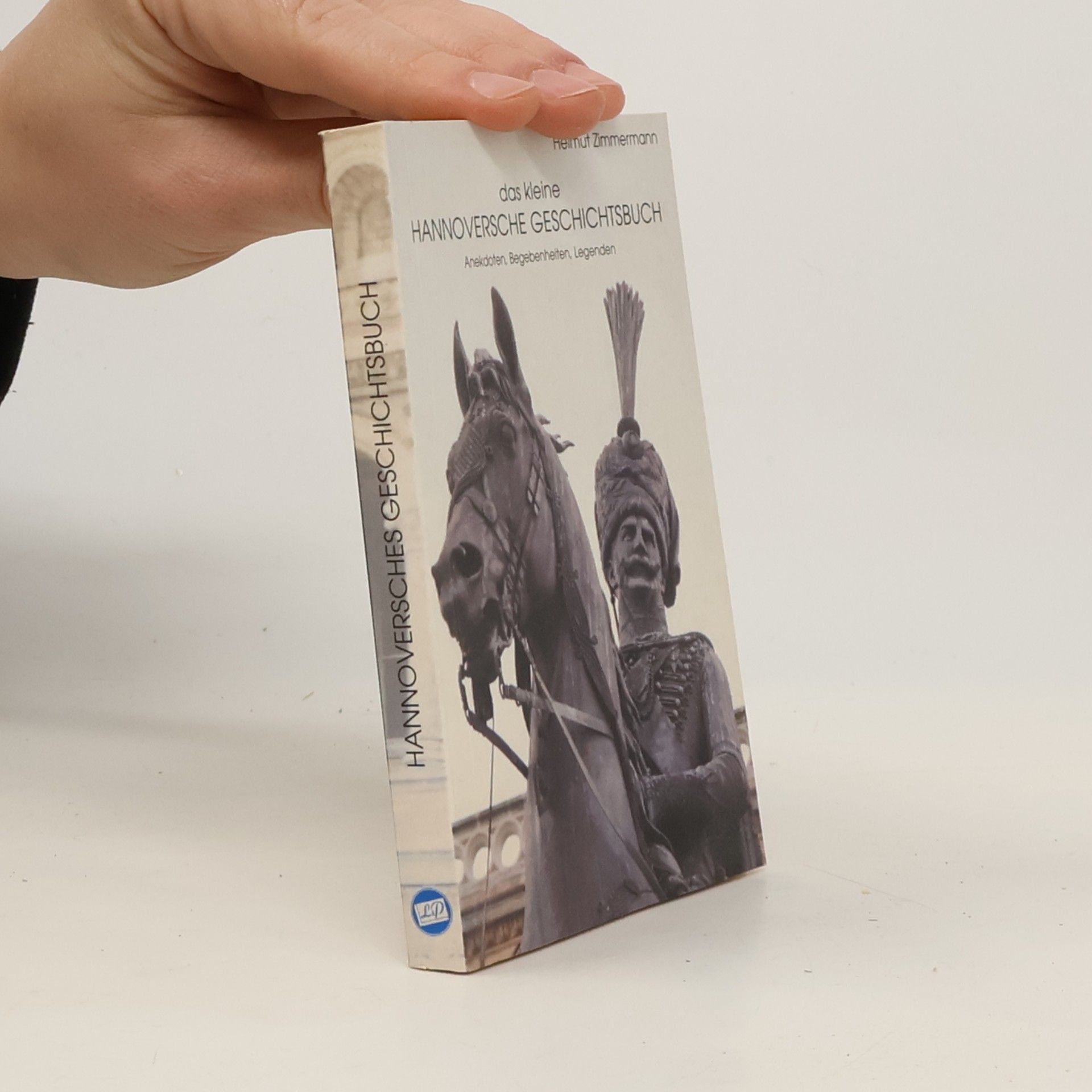 Das kleine Hannoversche Geschichtsbuch
