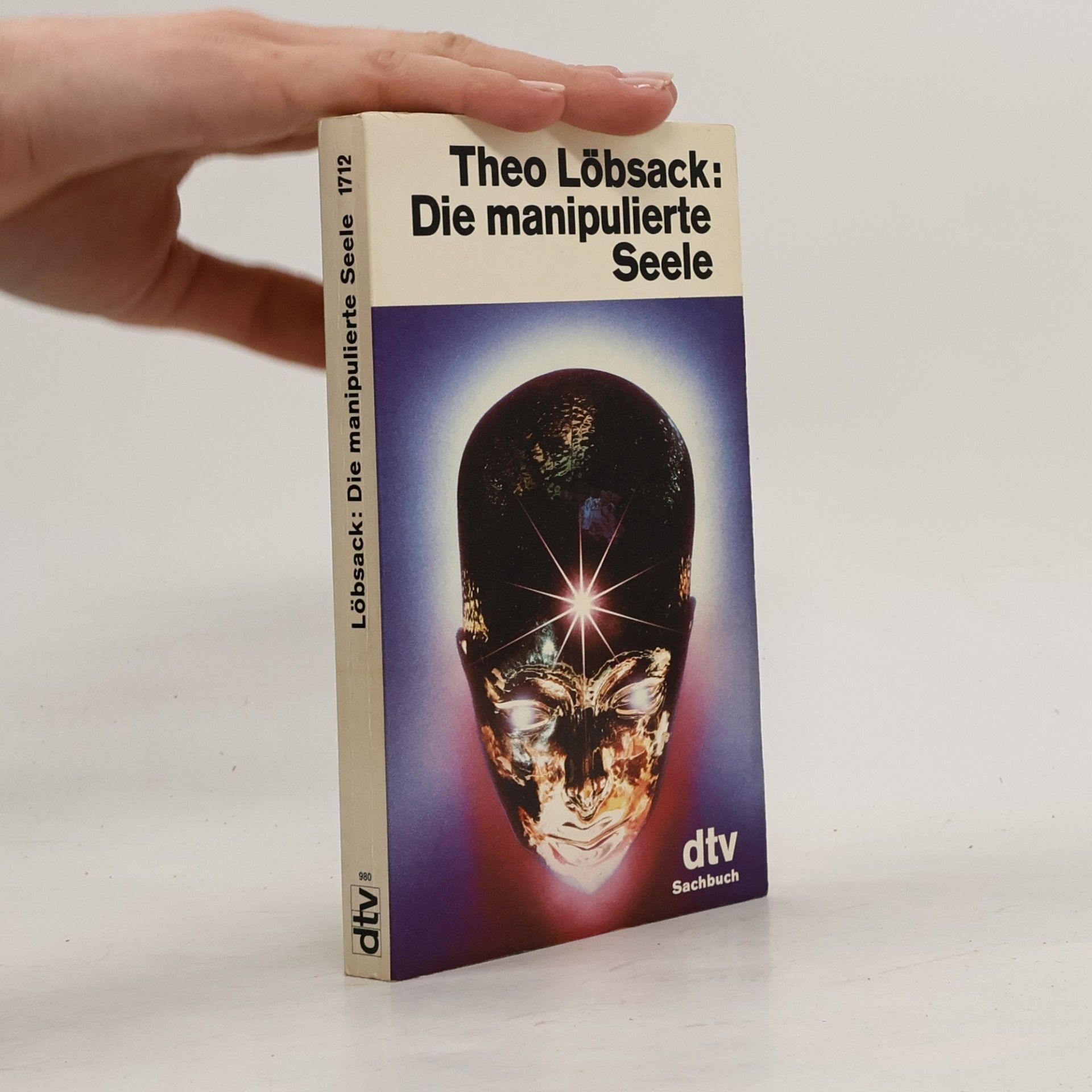 Die manipulierte Seele