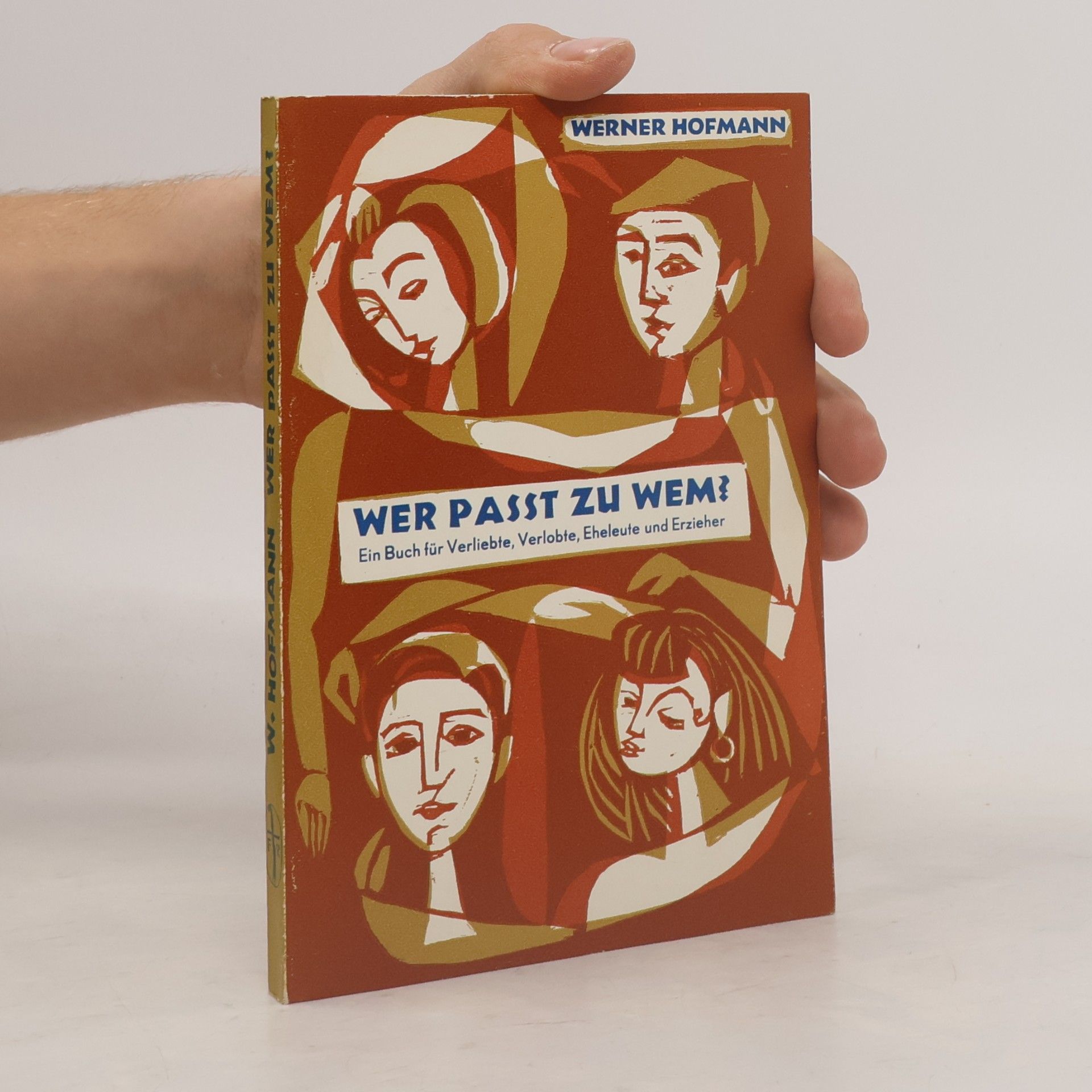 Werner Hofmann Wer passt zu we,?