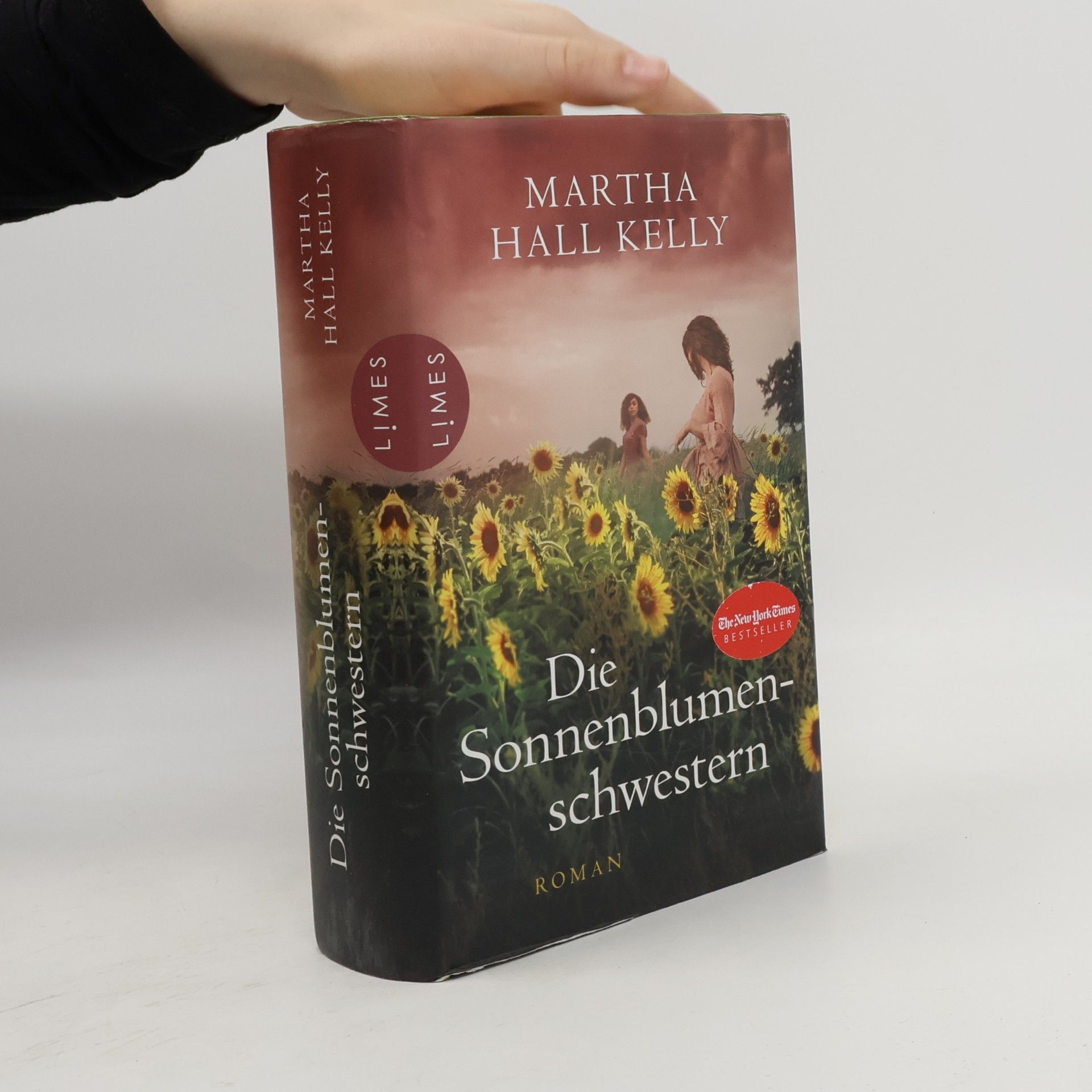 Martha Hall Kelly Die Sonnenblumenschwestern
