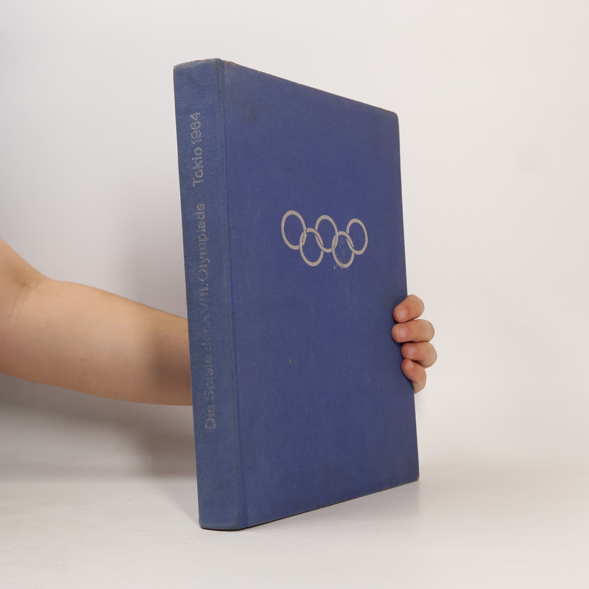 Autorenkollektiv Die Spiele der XVIII. Olympiade Tokio 1964