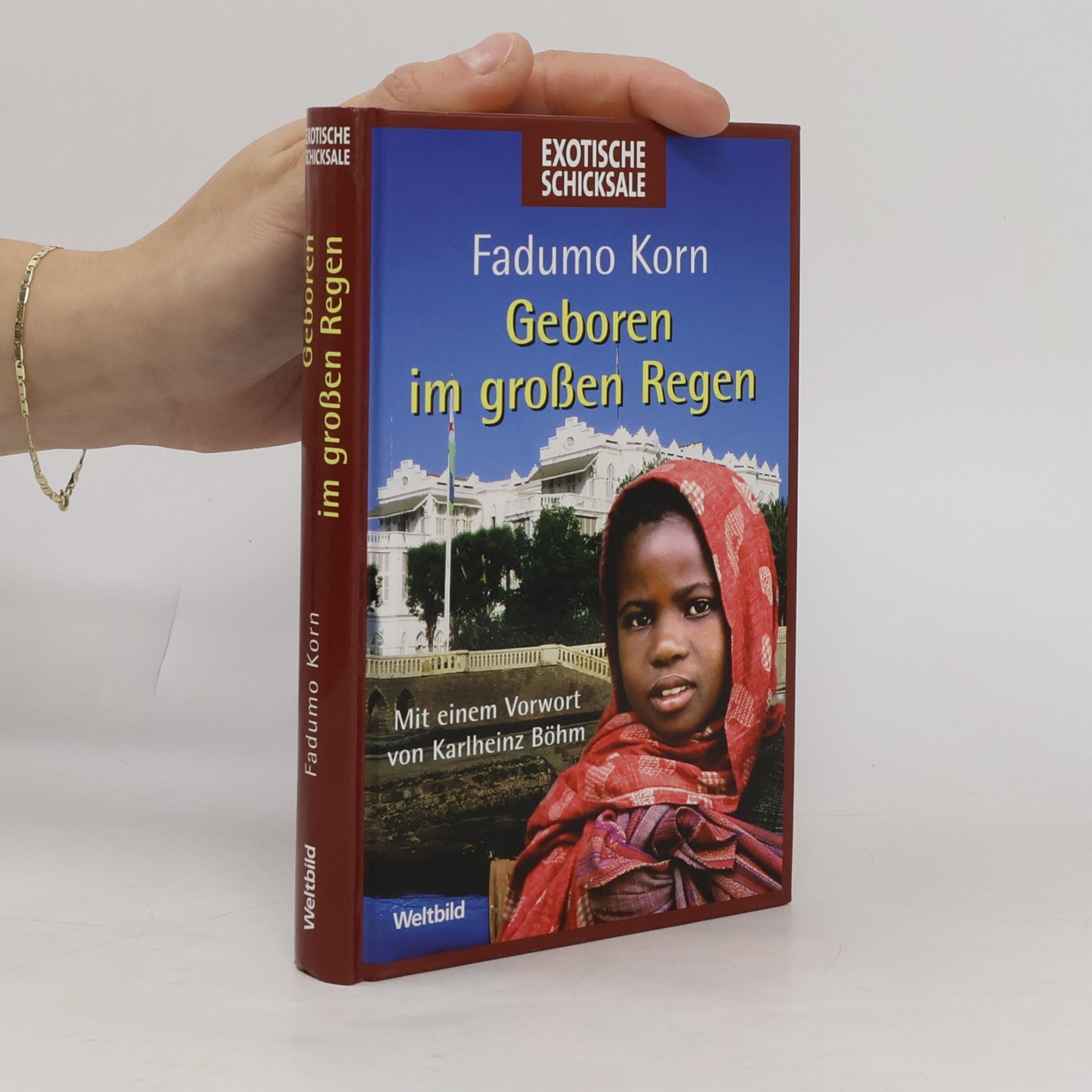 Fadumo Korn Geboren im großen Regen