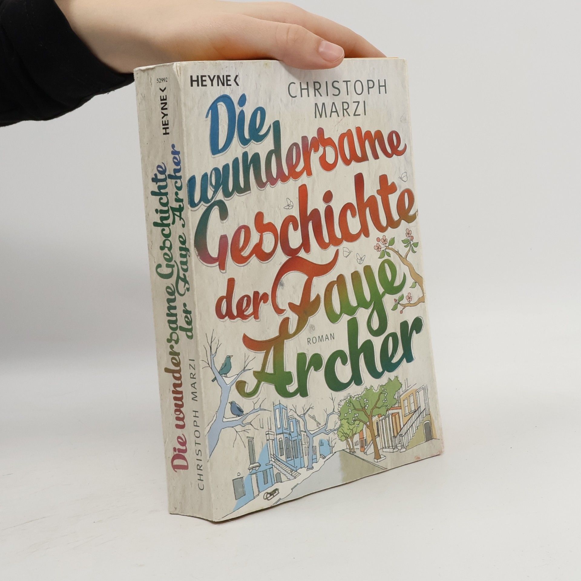 Die wundersame Geschichte der Faye Archer